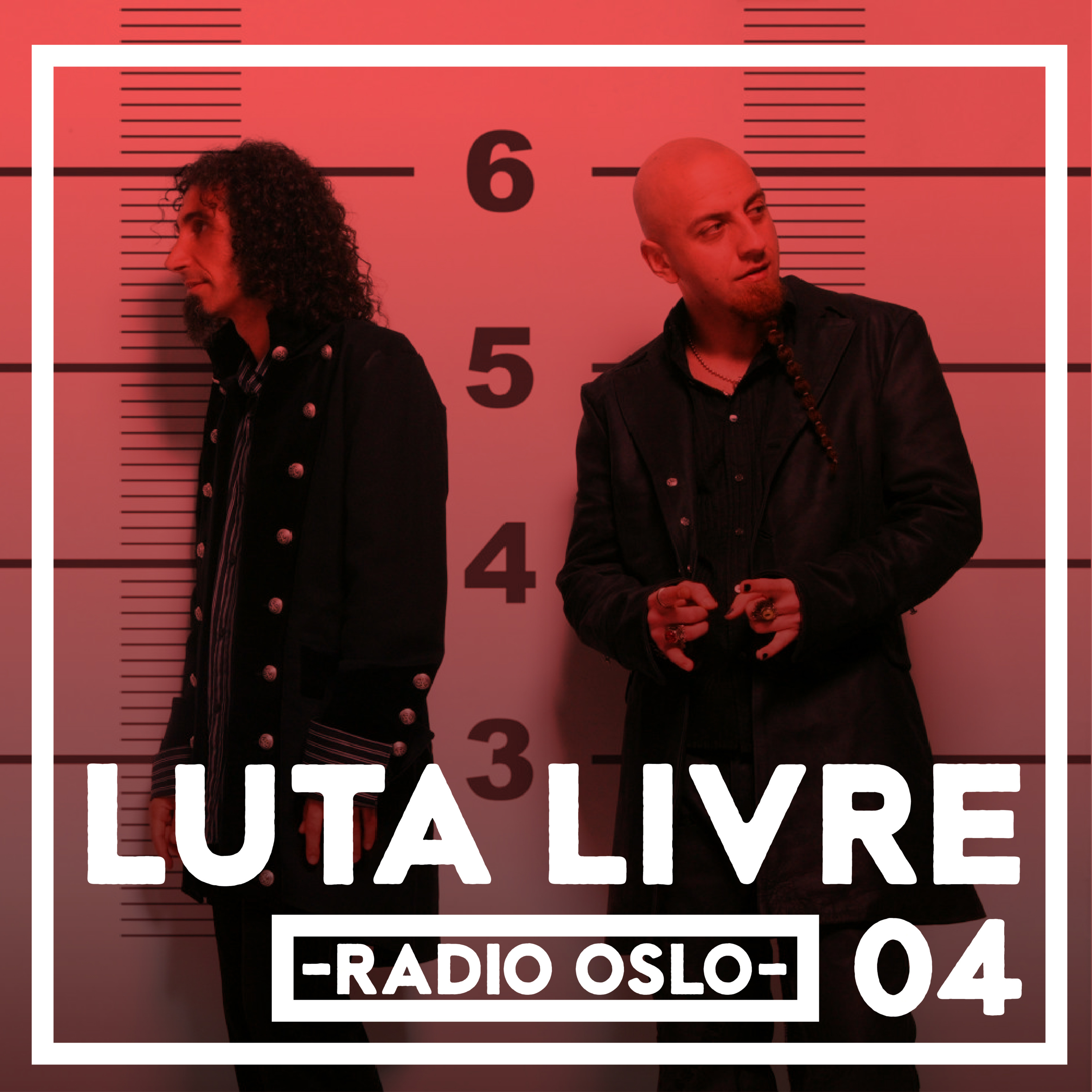 135 — Luta Livre 04 — Radio Oslo Awards: System of a Down episode artwork