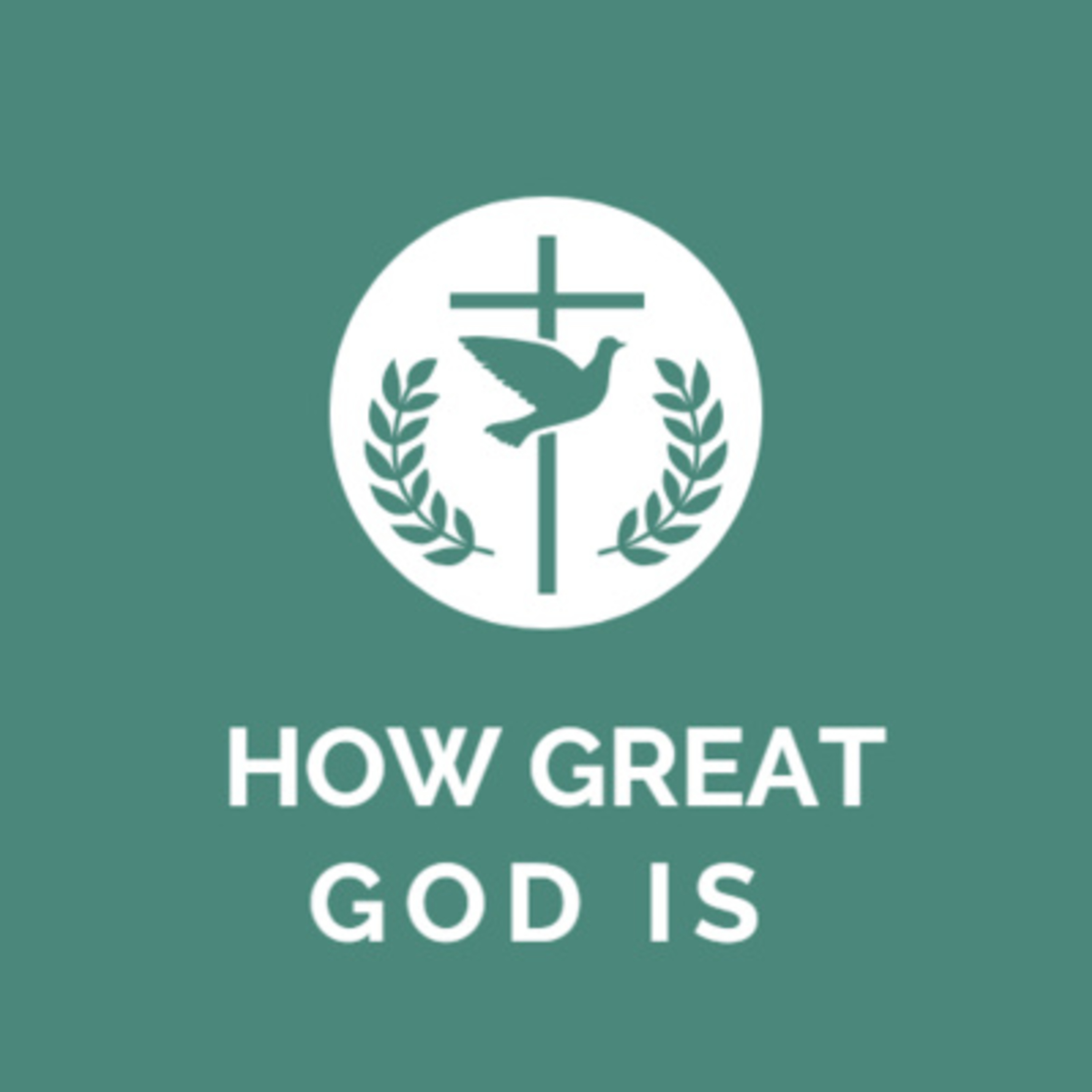 How Great God Is - S5E42 episode artwork