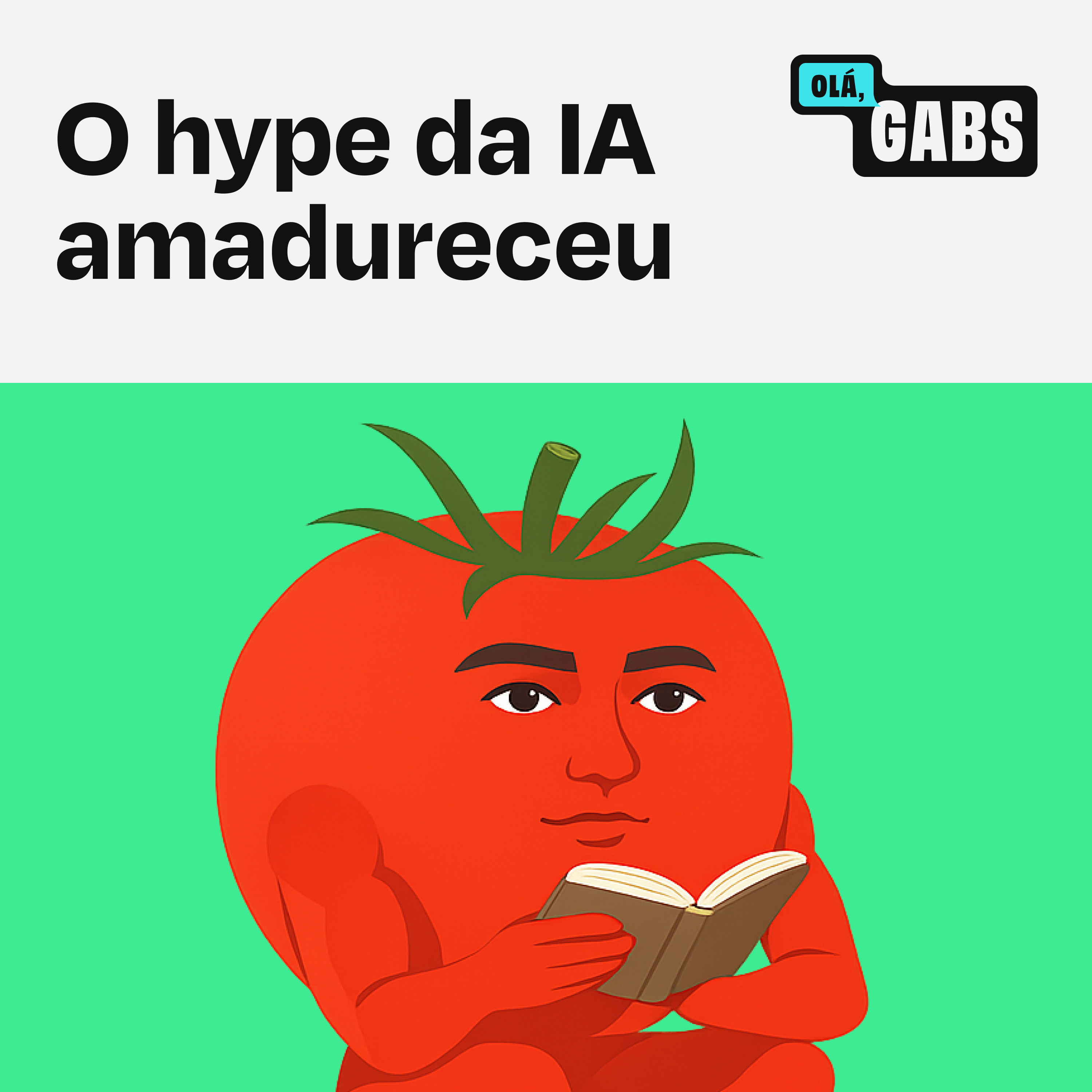97# Menos promessas, mais produtos: o hype da IA amadureceu episode artwork