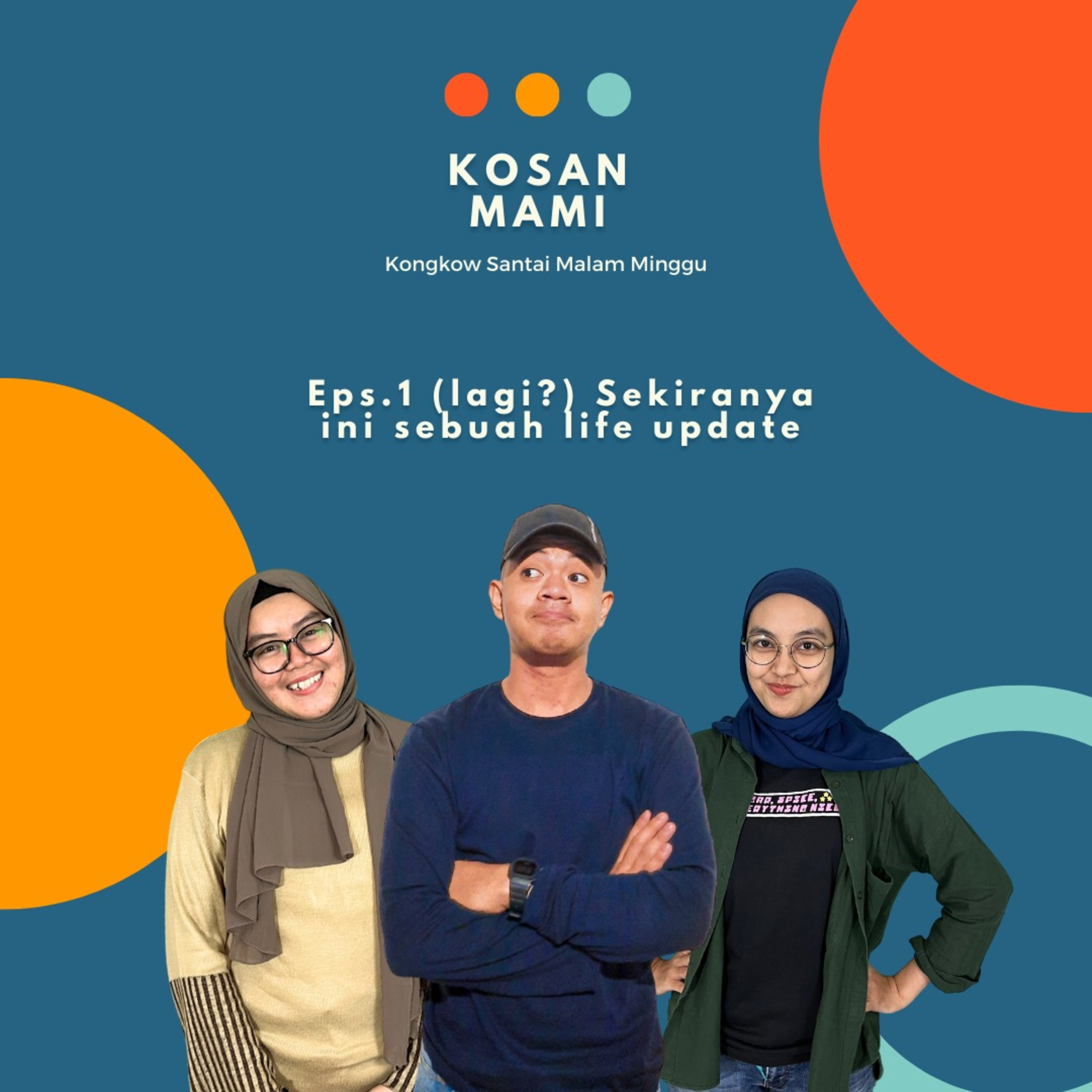 Kosan Mami (Kongkow Santai Malam Minggu)