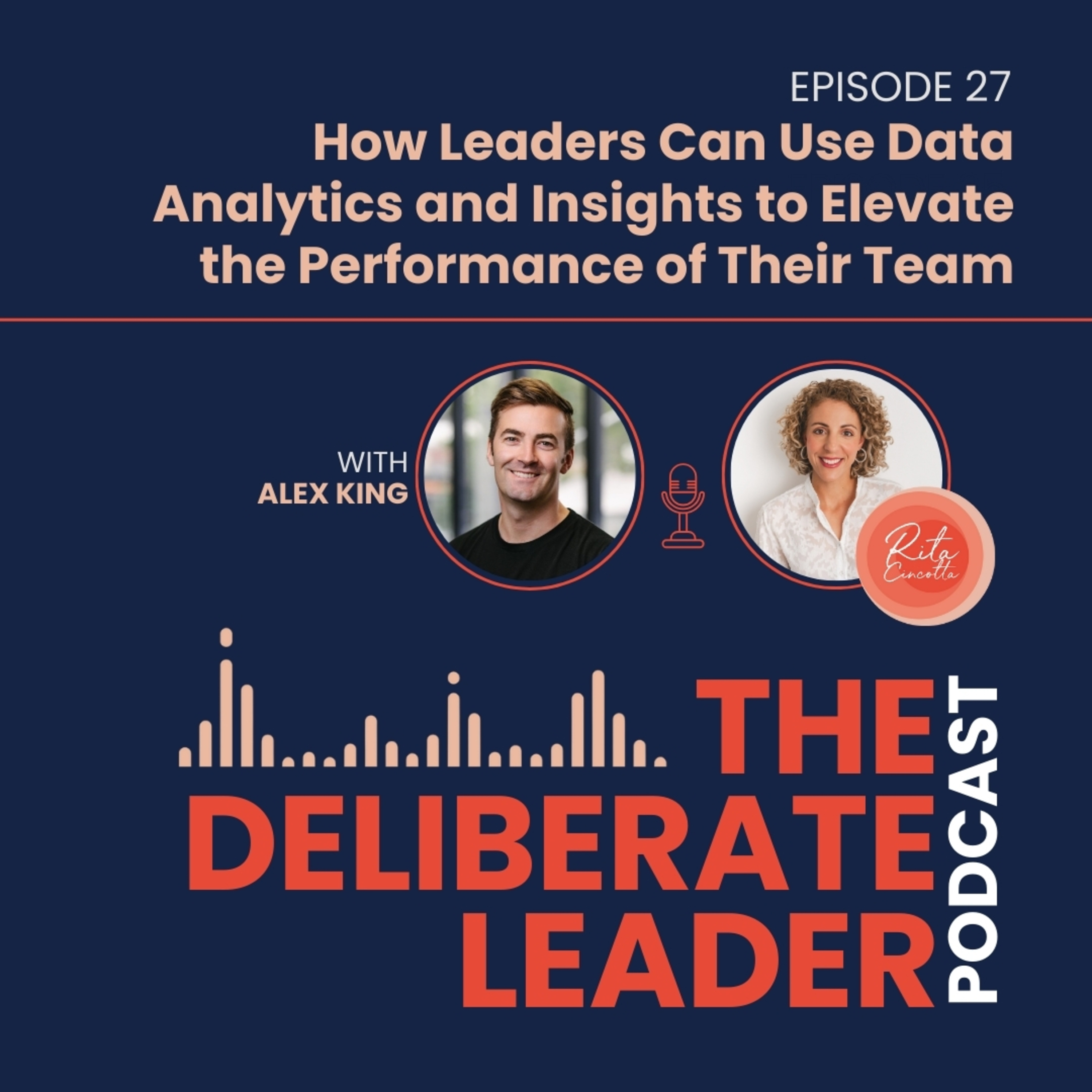 The Deliberate Leader Podcast with Rita Cincotta