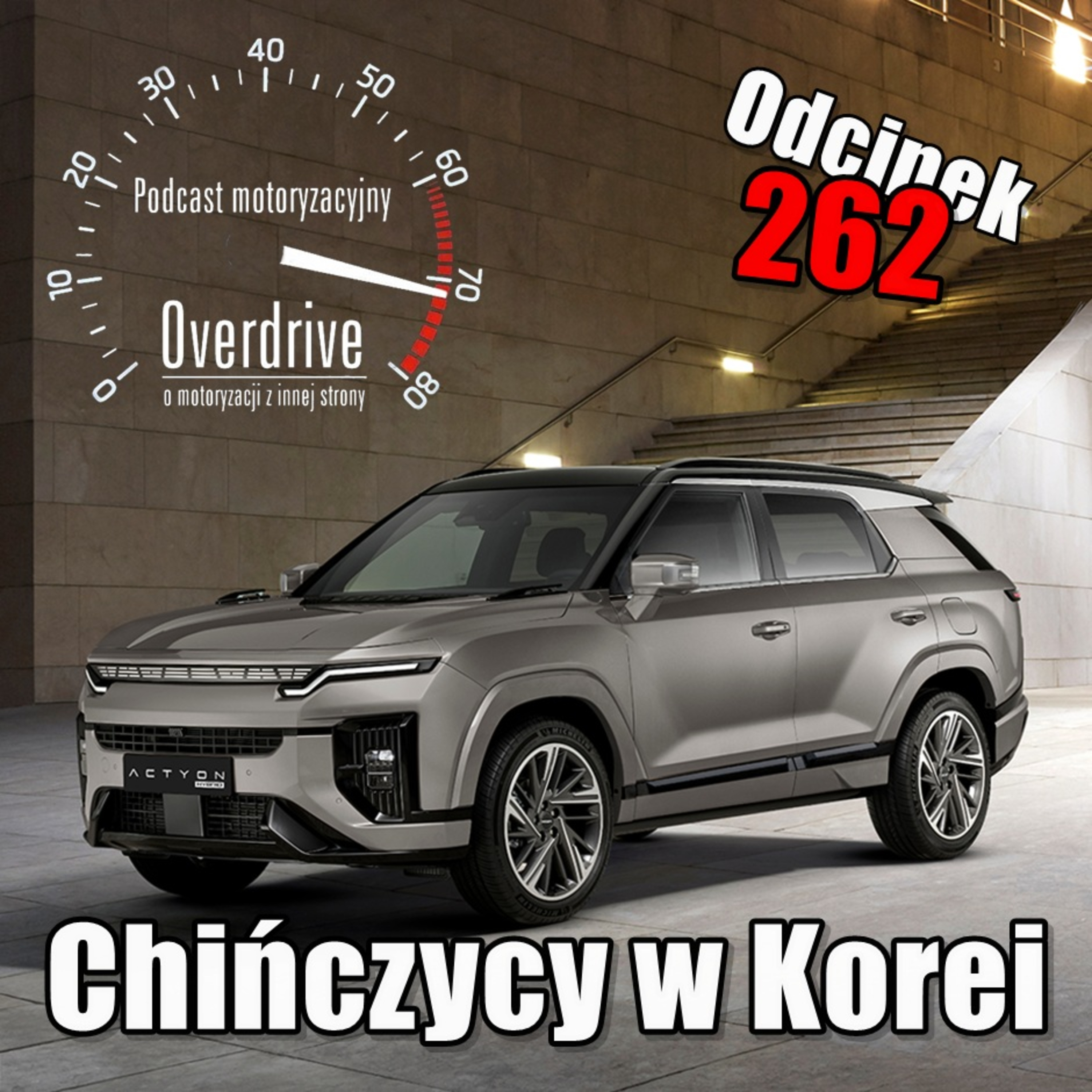 Chińczycy w Korei | Odcinek 262 | Podcast motoryzacyjny Overdrive episode artwork