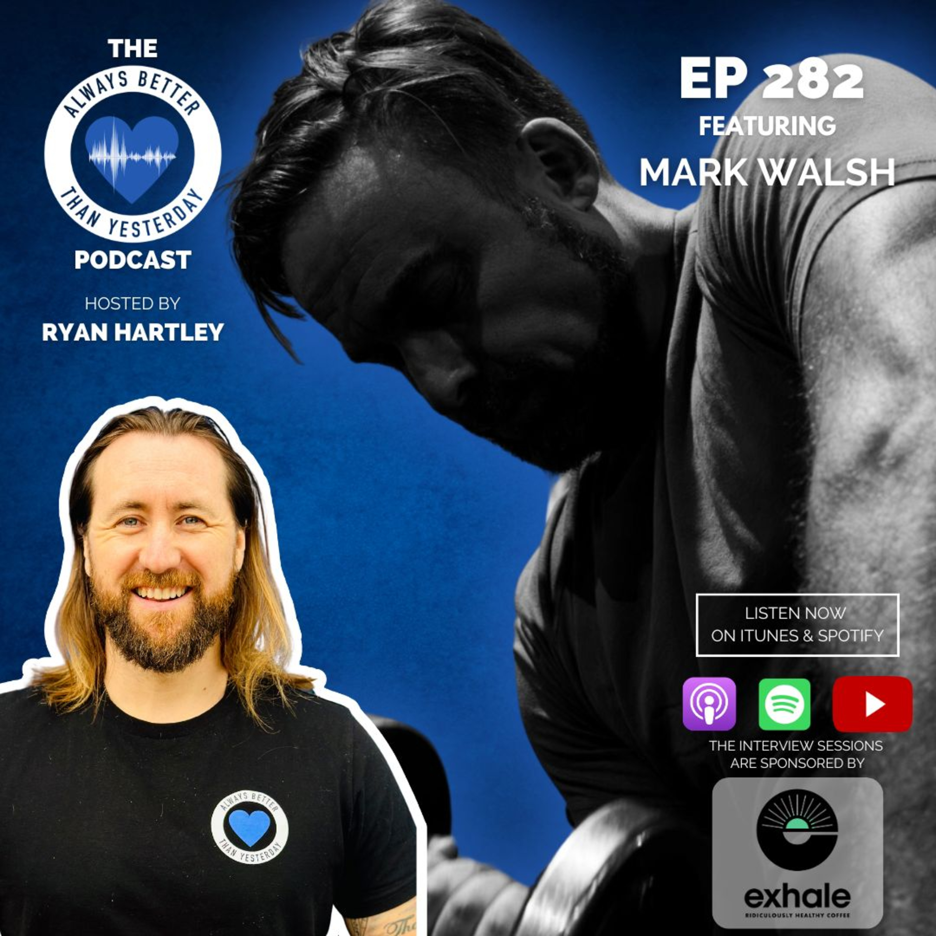 Always Better than Yesterday with Ryan Hartley | A Podcast for Heart Centred Leaders