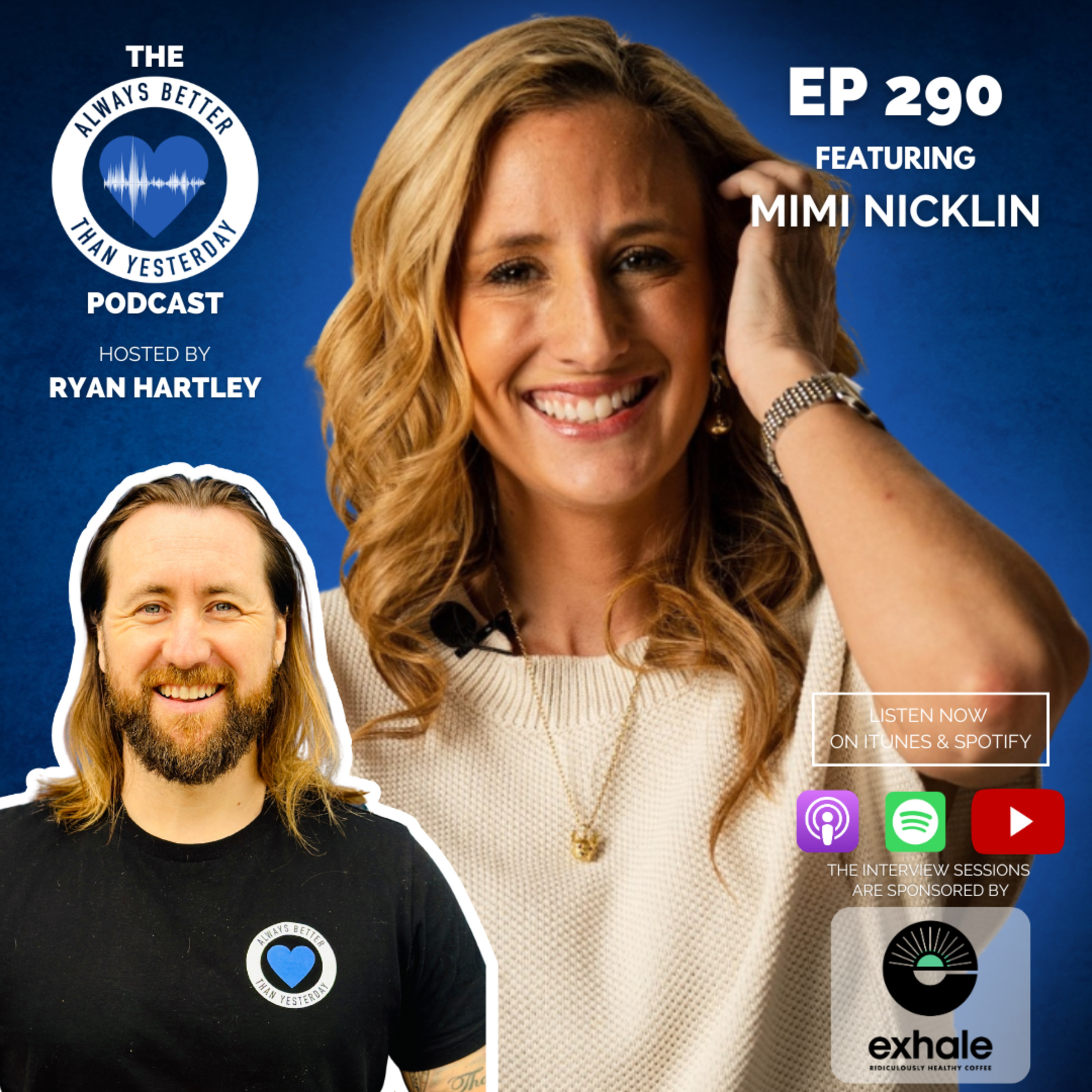 Always Better than Yesterday with Ryan Hartley | A Podcast for Heart Centred Leaders