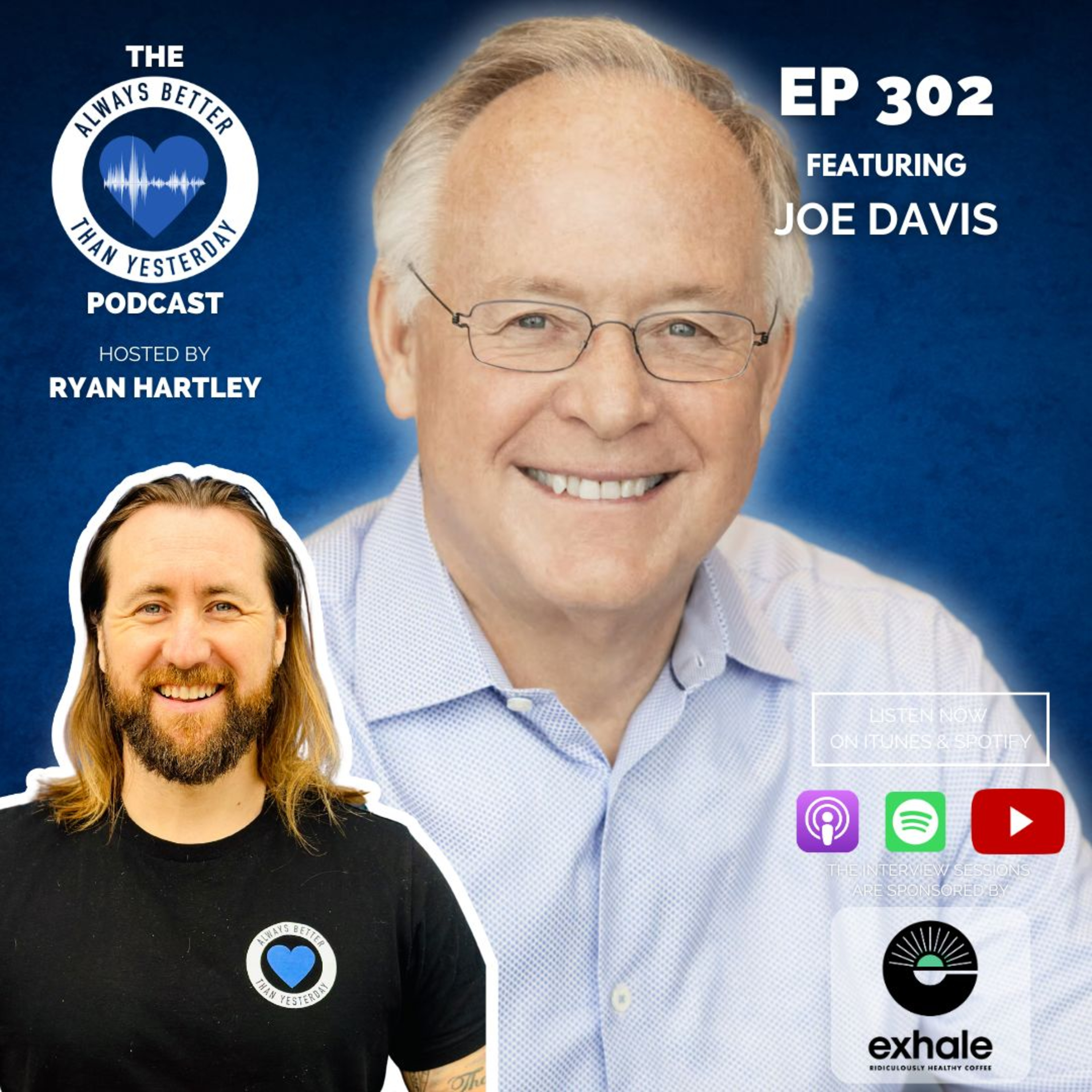 Always Better than Yesterday with Ryan Hartley | A Podcast for Heart Centred Leaders