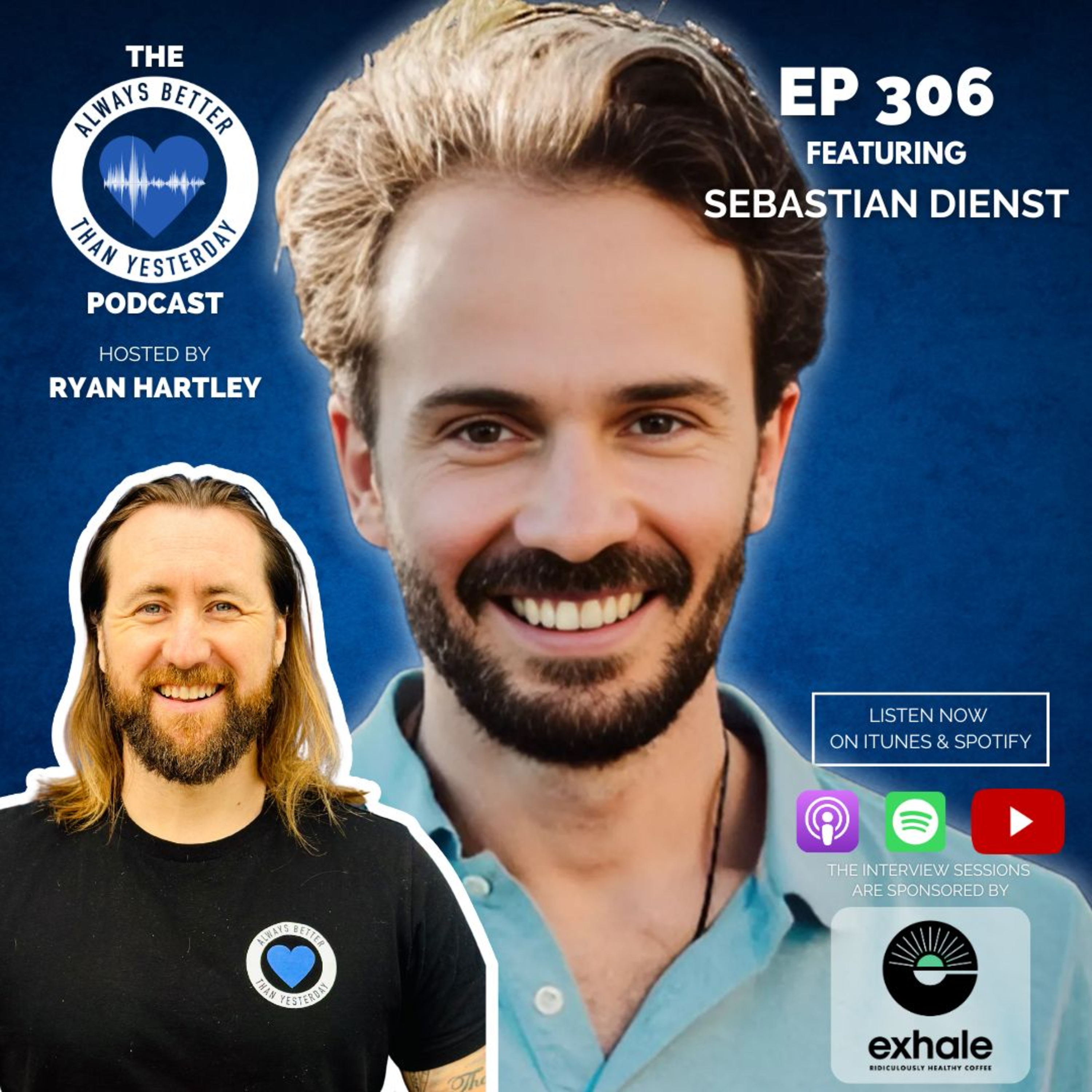 Always Better than Yesterday with Ryan Hartley | A Podcast for Heart Centred Leaders