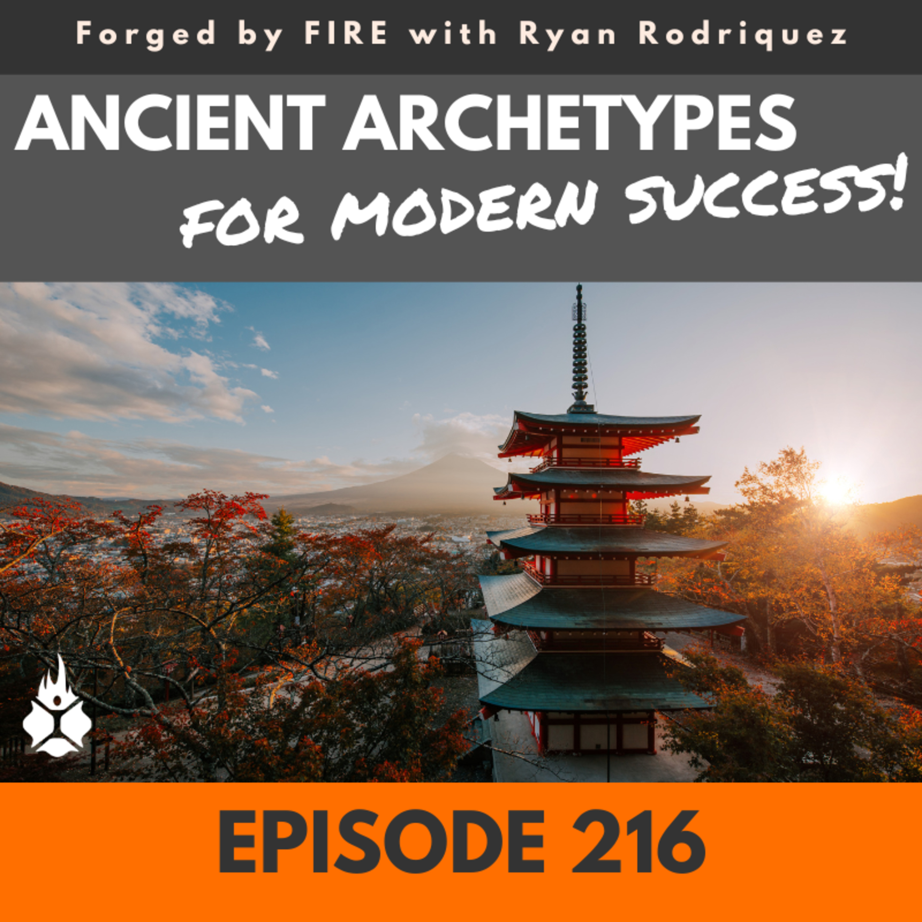 Episode 216 - Ancient Archetypes for Modern Success! episode artwork