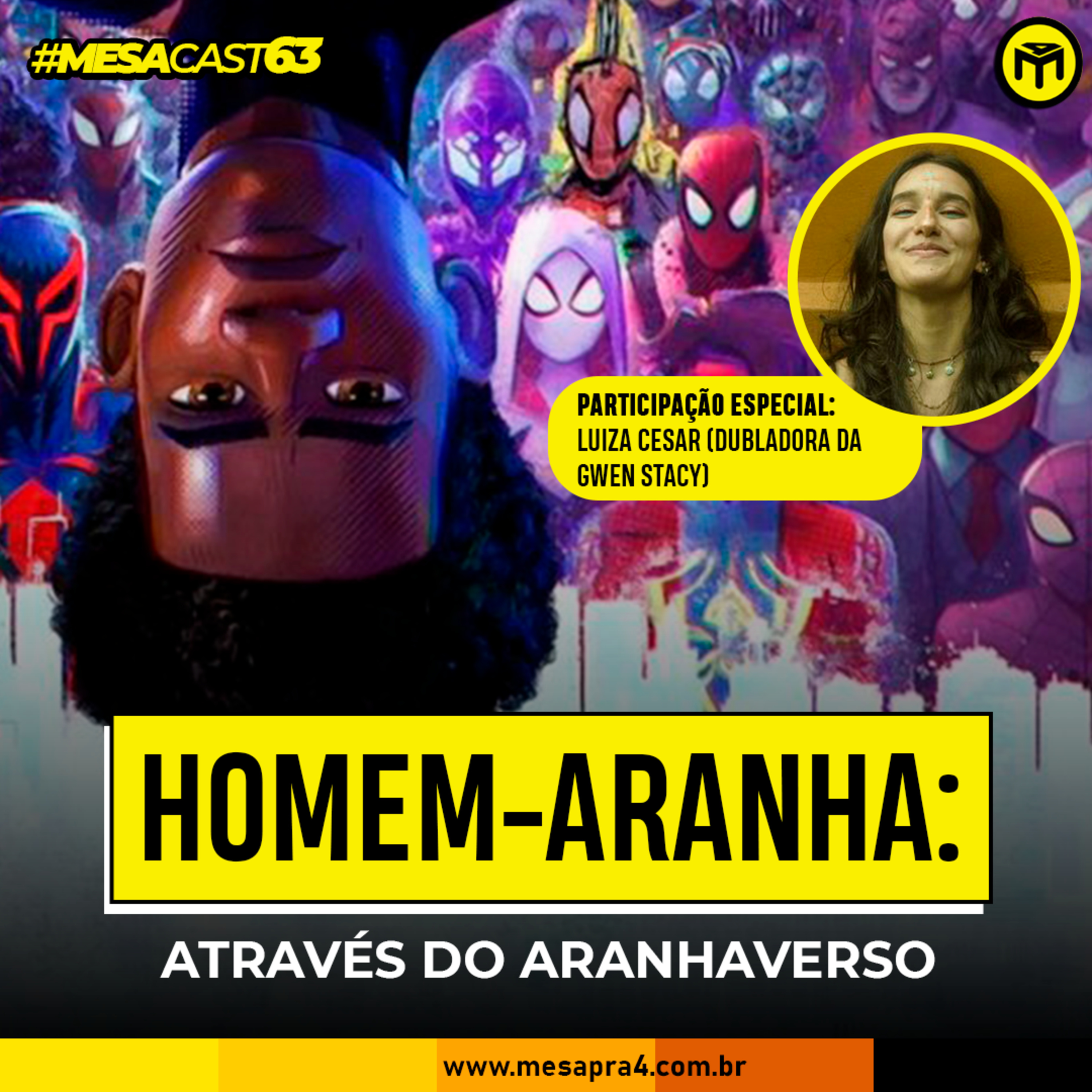 MesaCast #63 - Homem-Aranha: Através do Aranhaverso (com Luiza Cesar, dubladora da Gwen Stacy) episode artwork