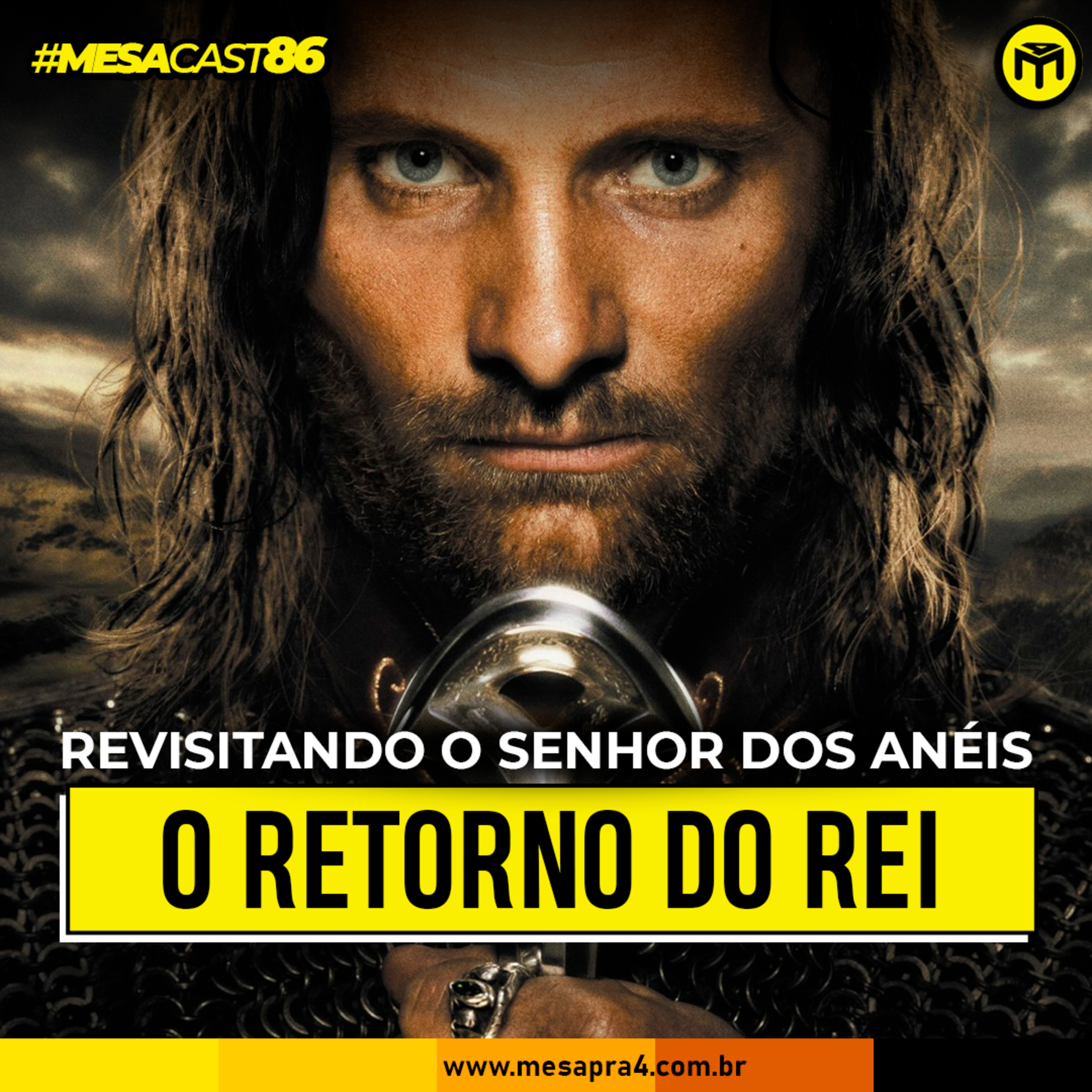MesaCast #86 – Revisitando O Senhor dos Anéis: O Retorno do Rei episode artwork