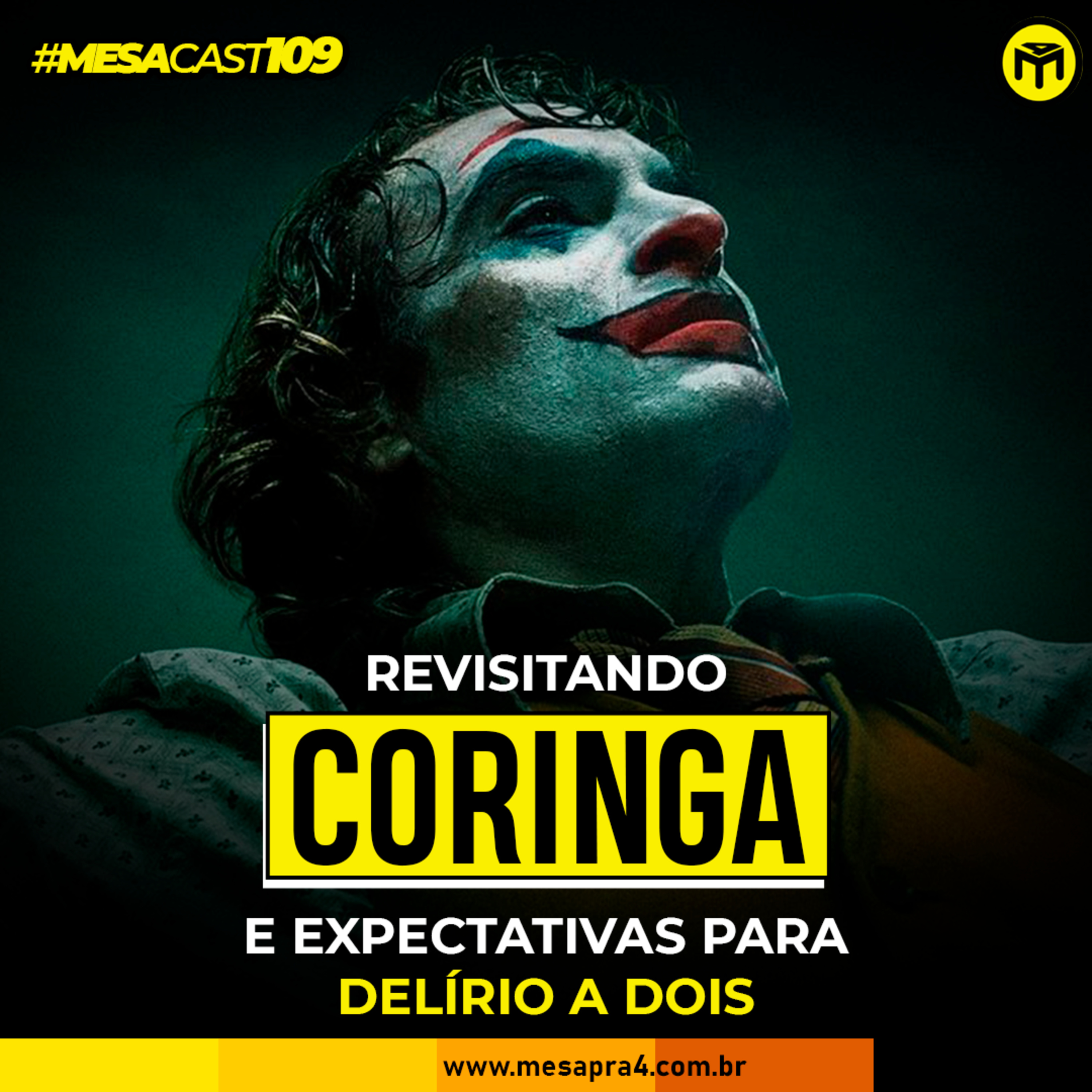 MesaCast #109 – Revisitando Coringa e Expectativas para Delírio a Dois  episode artwork