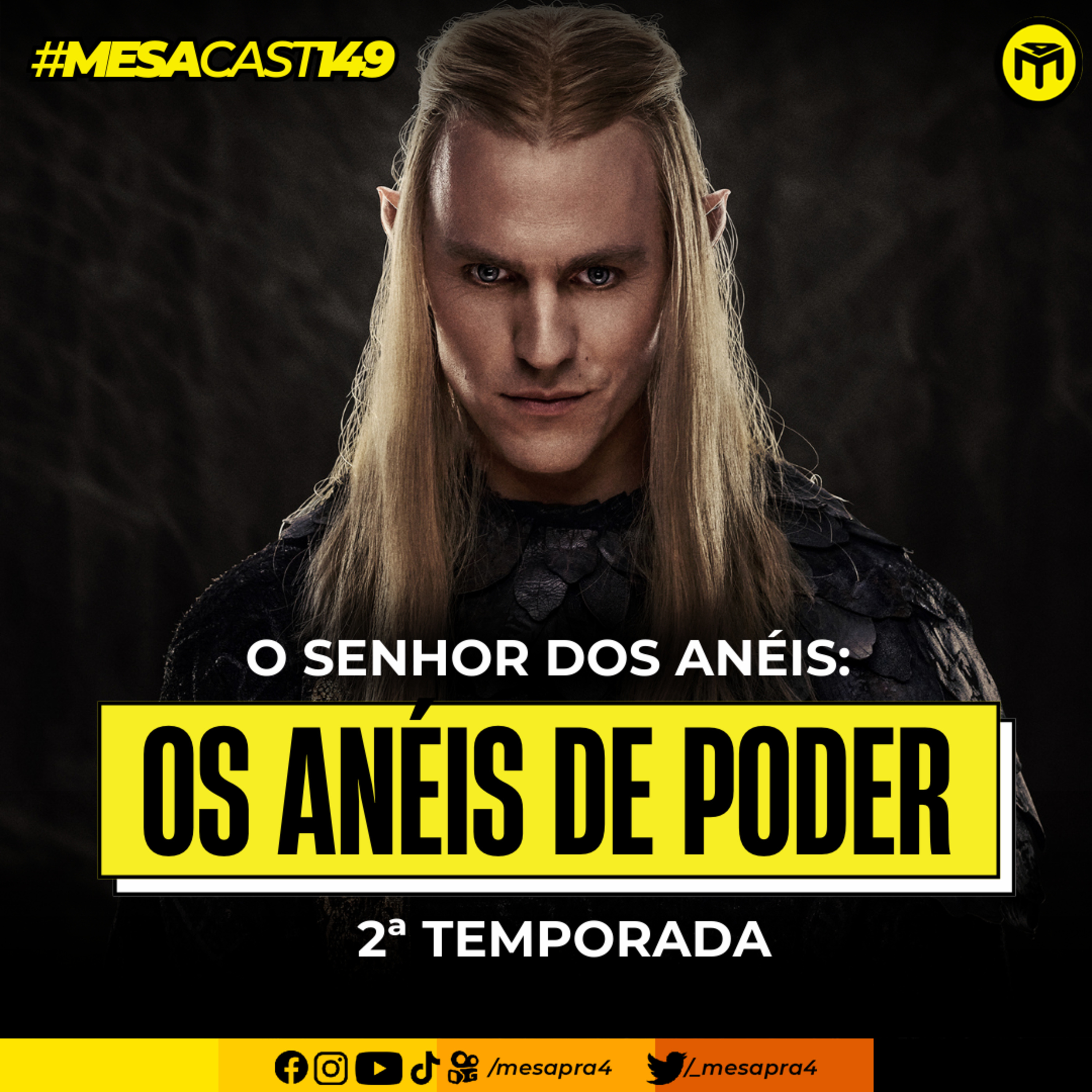 MesaCast #149 – O Senhor dos Anéis: Os Anéis de Poder - 2ª Temporada episode artwork