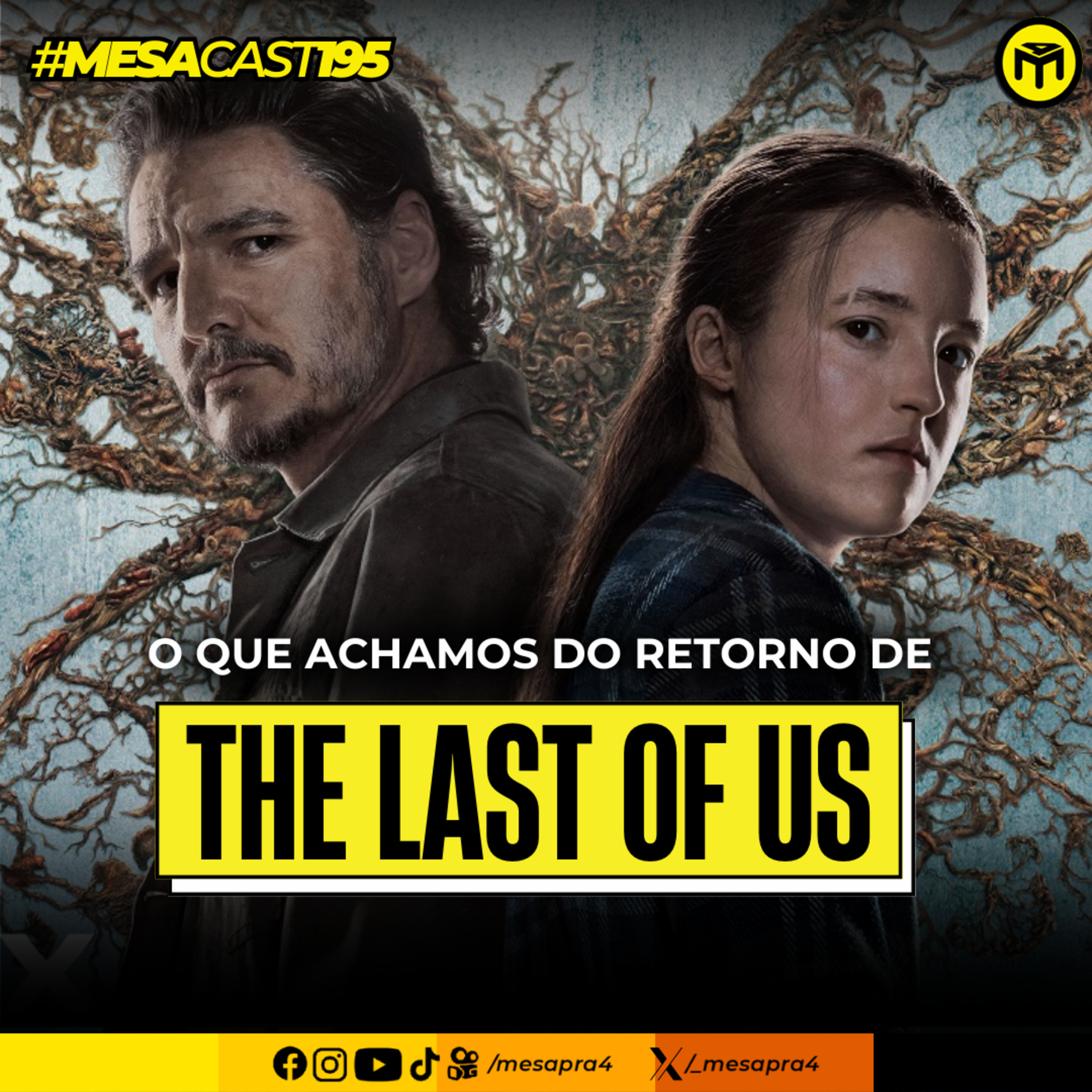 MesaCast #195 – O Que Achamos do Retorno de The Last of Us episode artwork