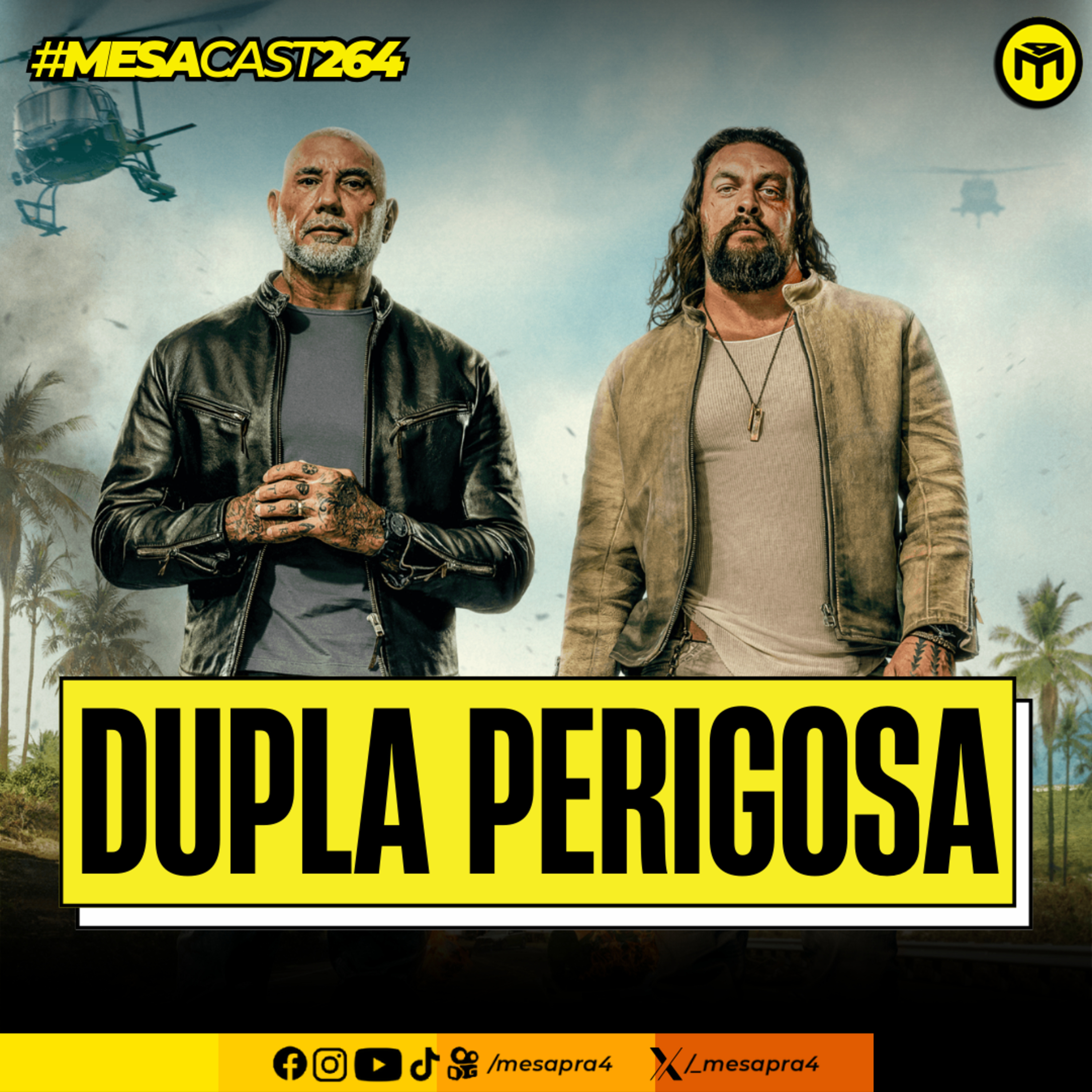 MesaCast #264 - Dupla Perigosa episode artwork