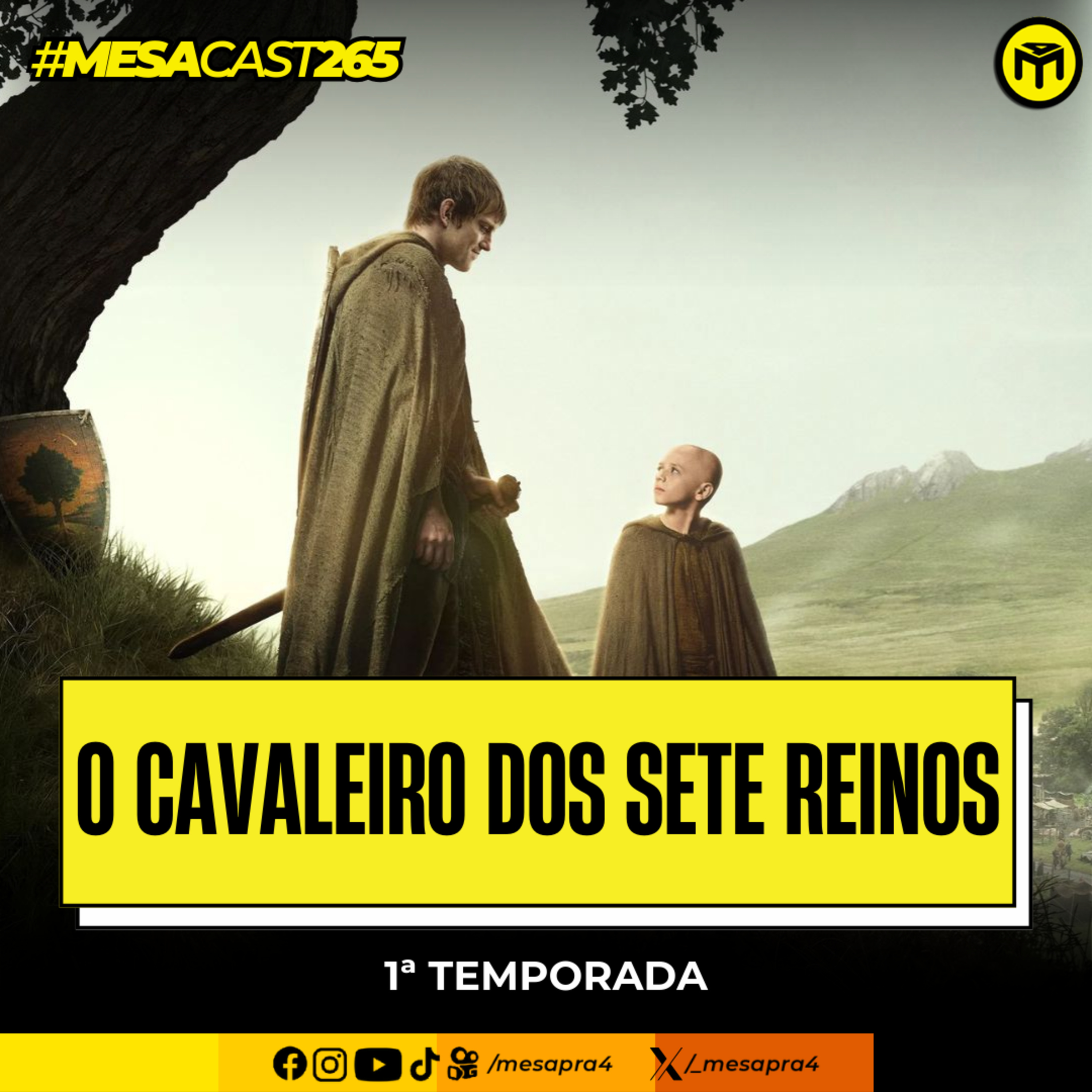 MesaCast #265 - O Cavaleiro dos Sete Reinos - 1ª Temporada episode artwork