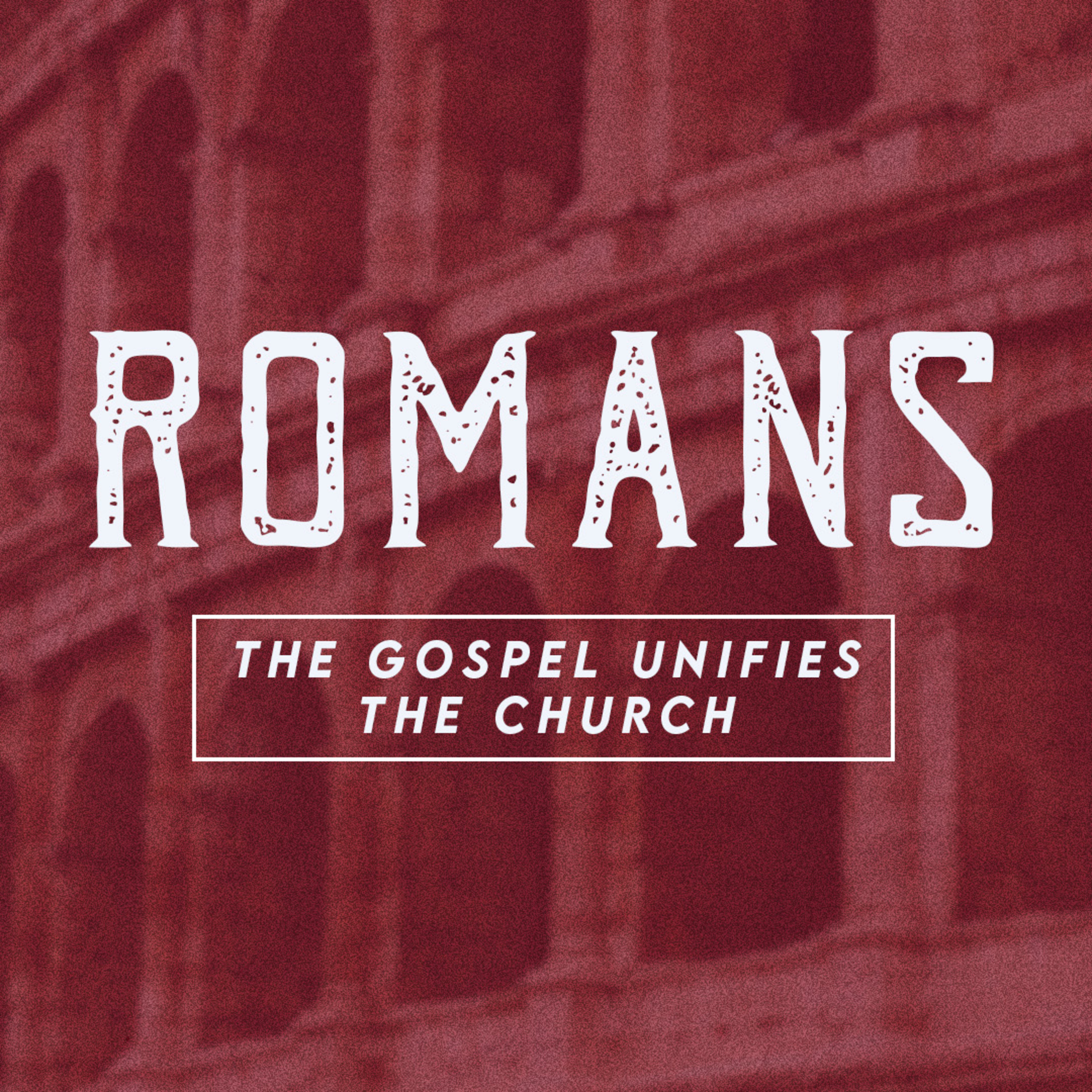 Romans Week 22: The Strong episode artwork