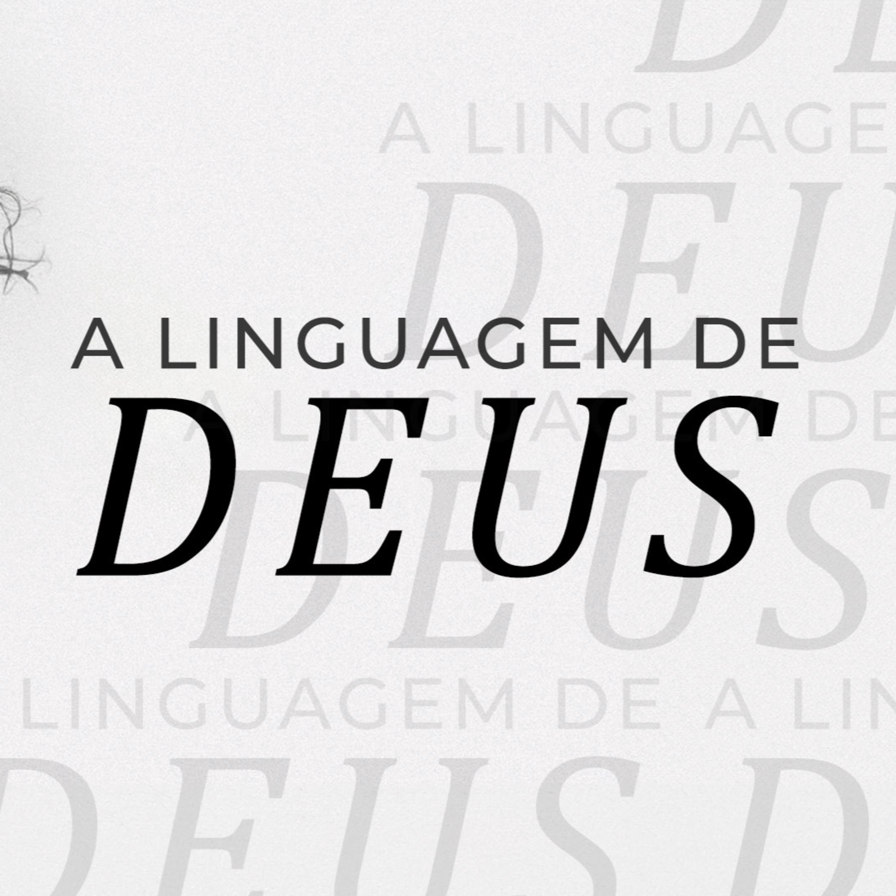 #328 - DEUS NÃO ME AMA, VAMOS VER O QUE ELE DIZ SOBRE ISSO. | 20.07.2024 | Pr. Wesley Ribeiro | SÉRIE A LINGUAGEM DE DEUS episode artwork