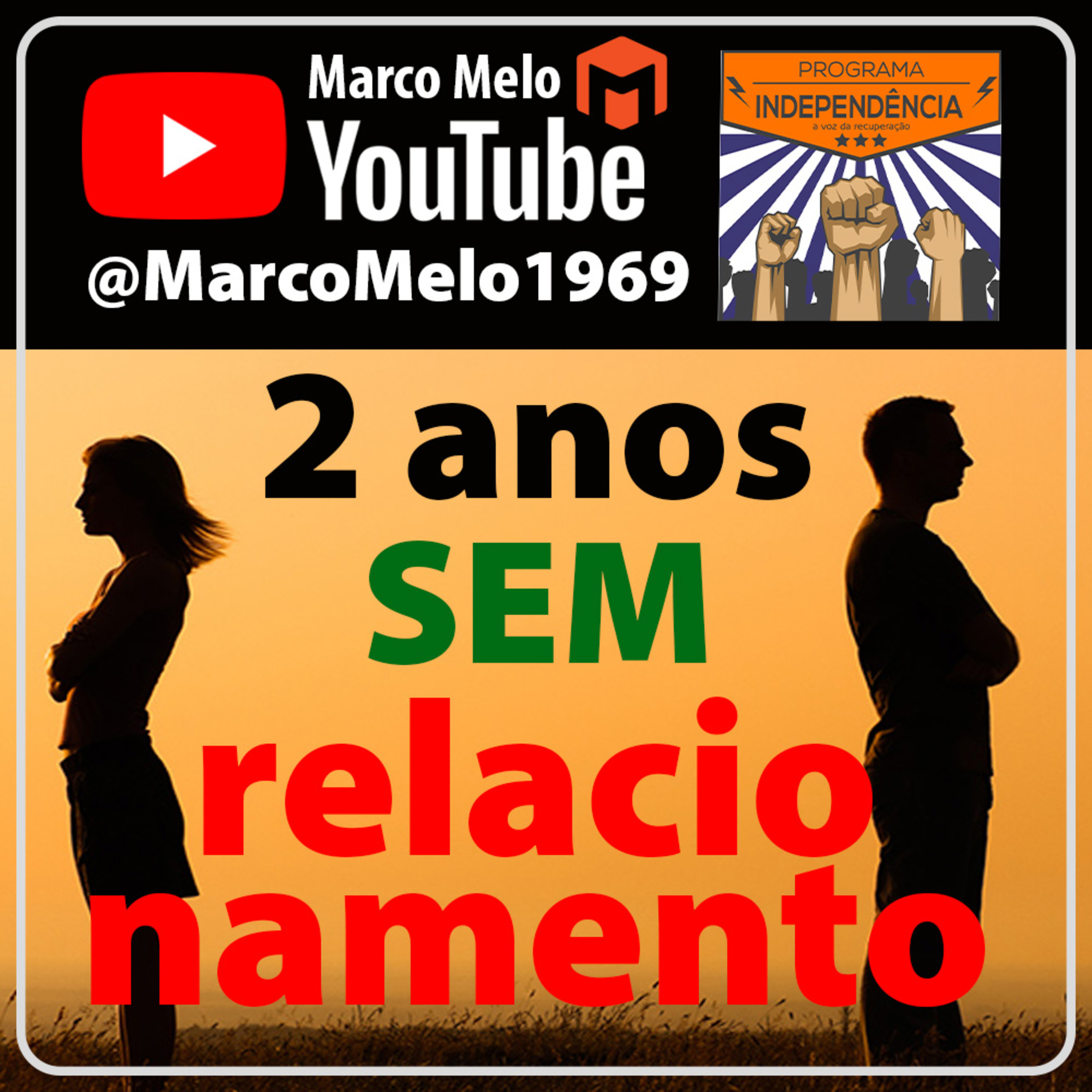 Dois anos sem relacionamento episode artwork