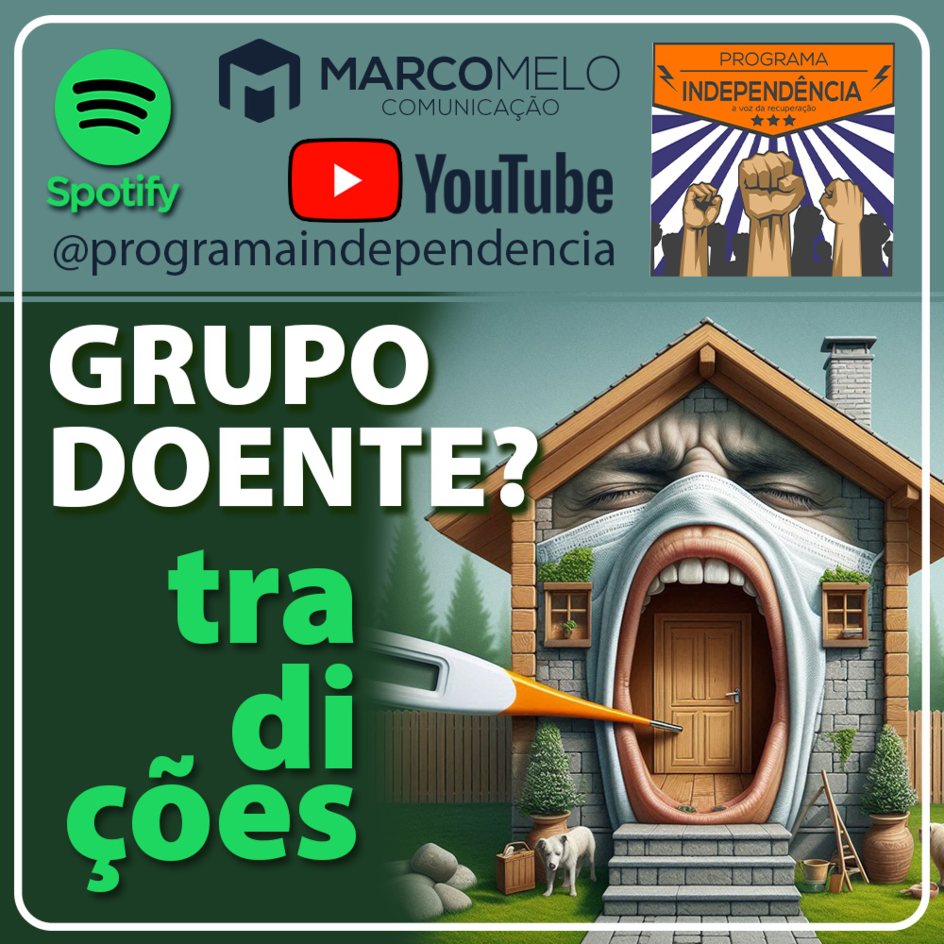 Grupo doente? Tradições episode artwork