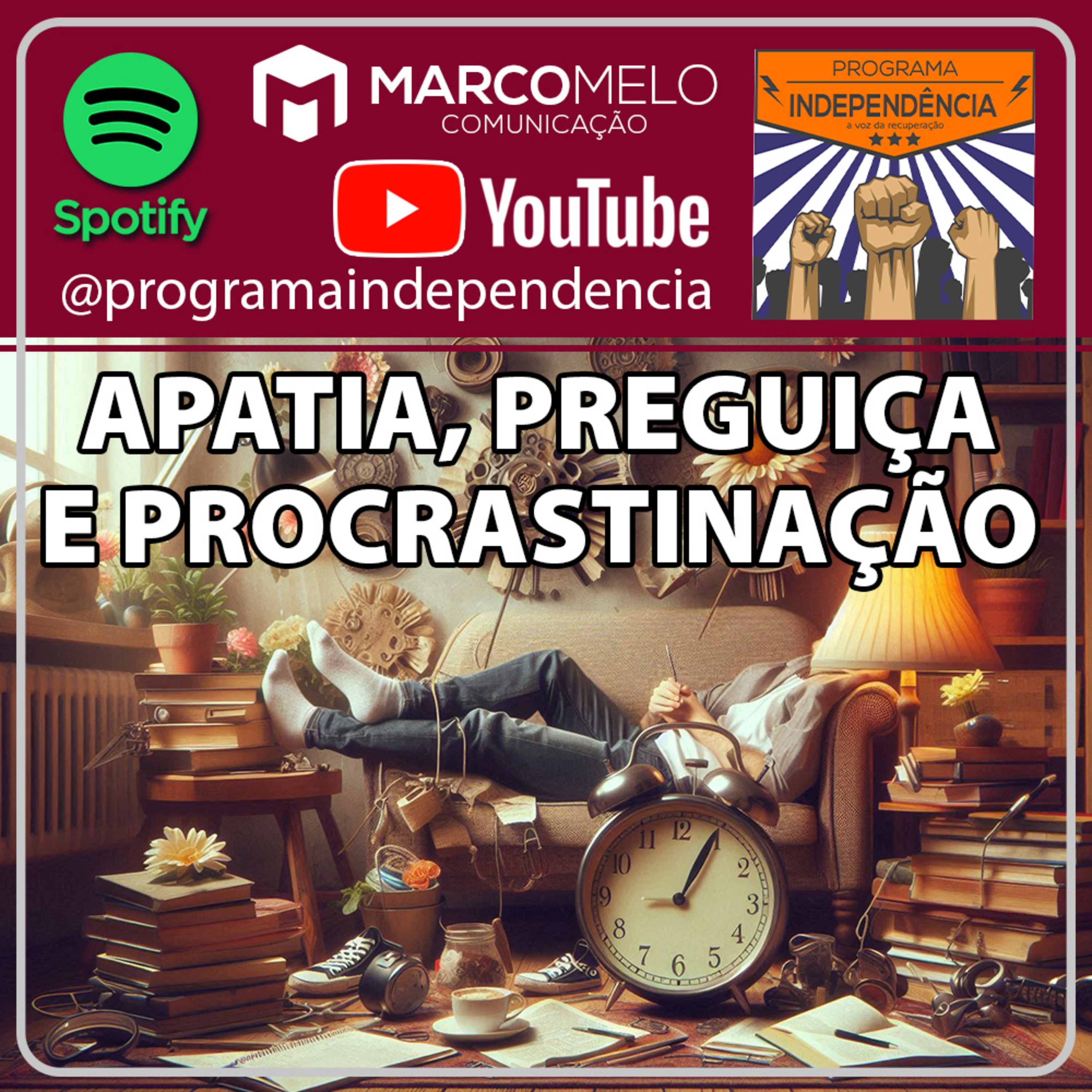 Apatia, preguiça e procrastinação episode artwork
