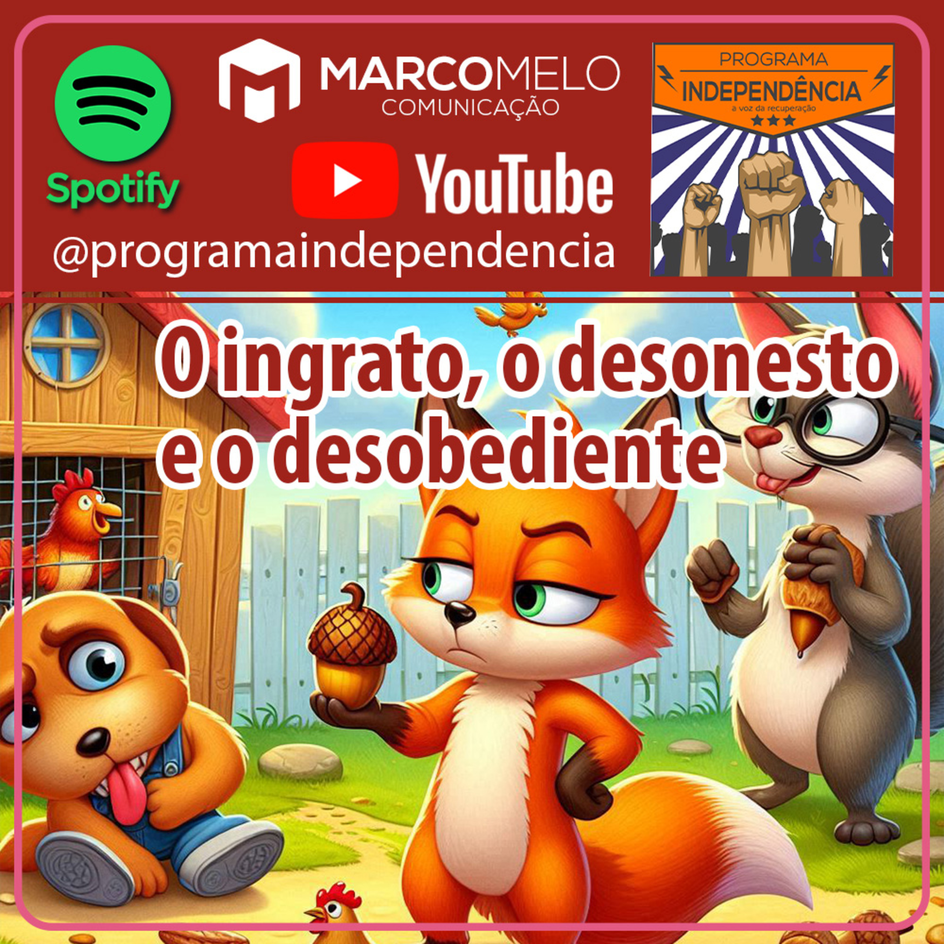 O ingrato, o desonesto e o desobediente episode artwork