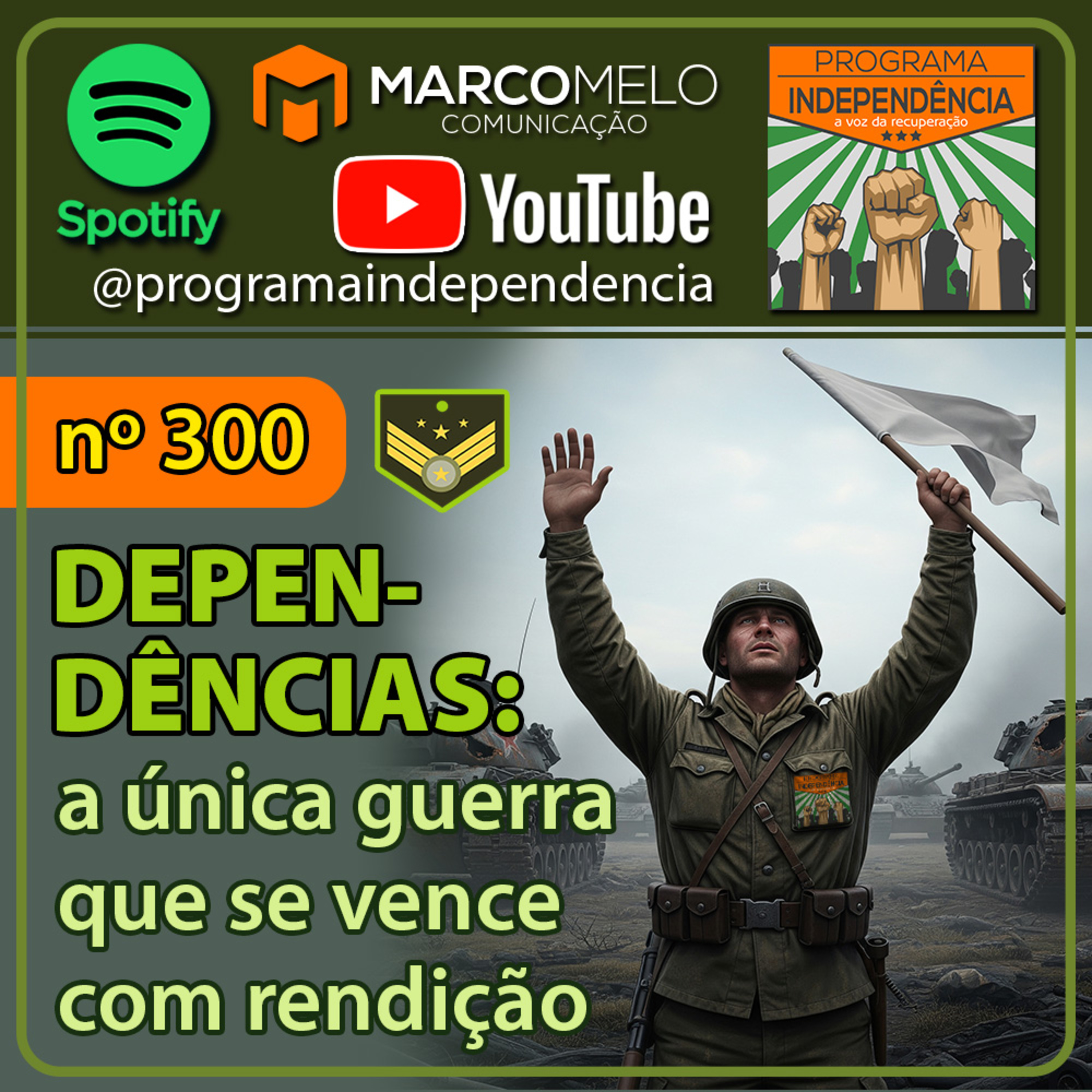 Dependências: a única guerra que se vence com rendição episode artwork