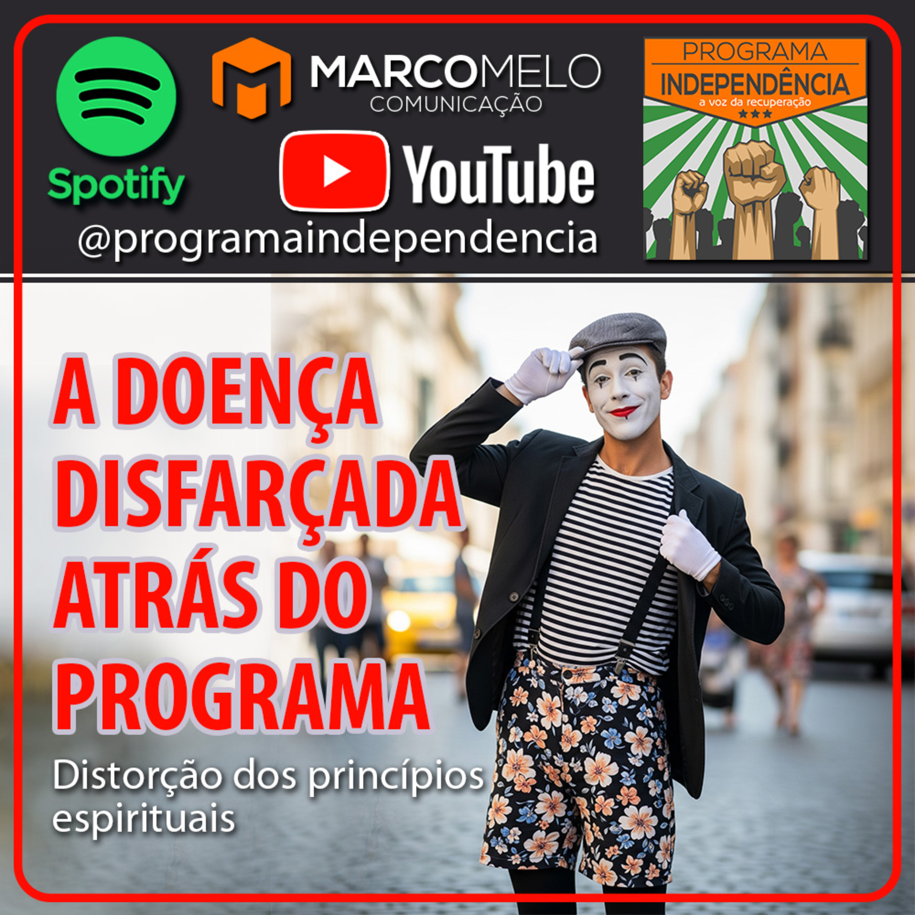 A doença disfarçada atrás do Programa: Distorção dos princípios espirituais episode artwork