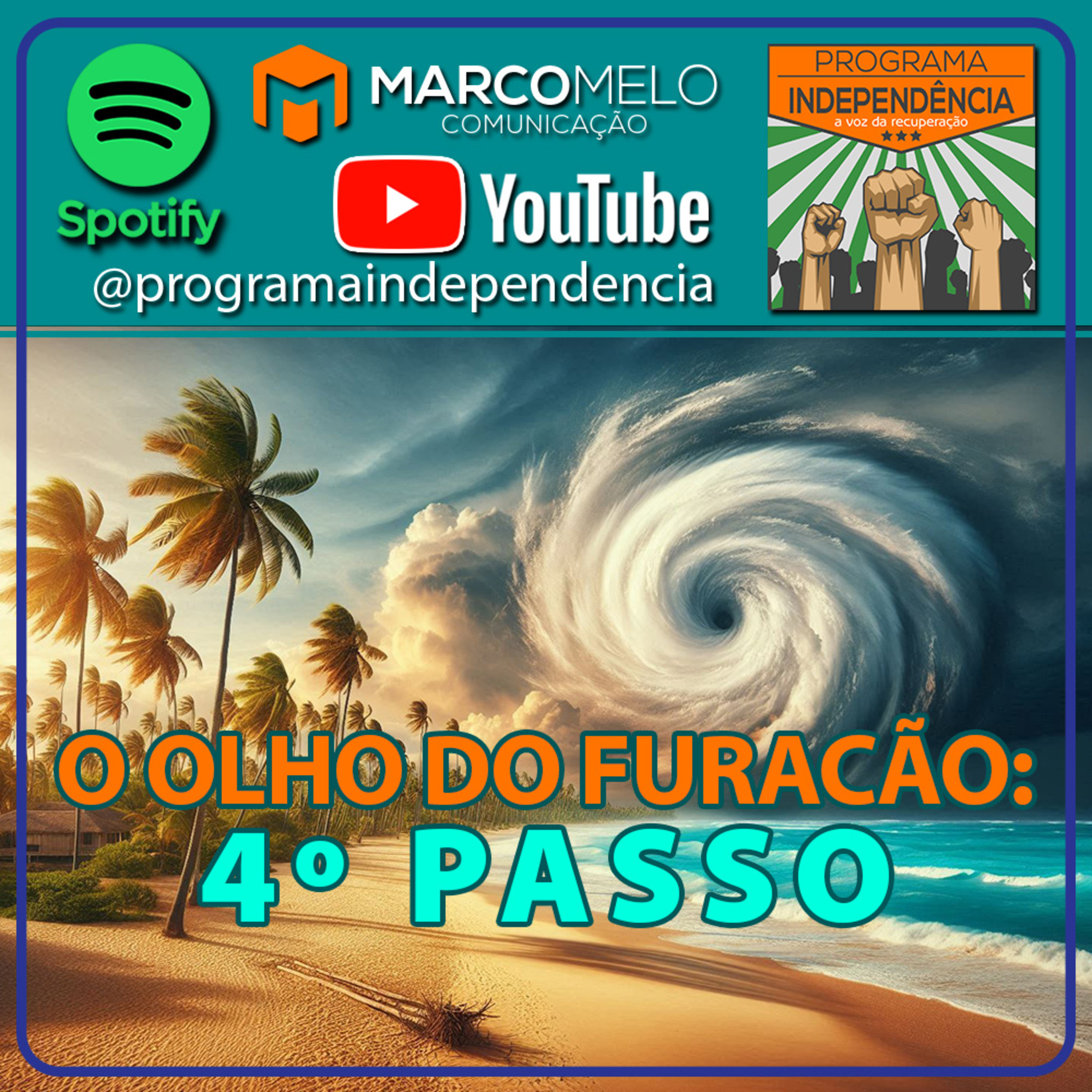 O olho do furacão: 4º Passo episode artwork
