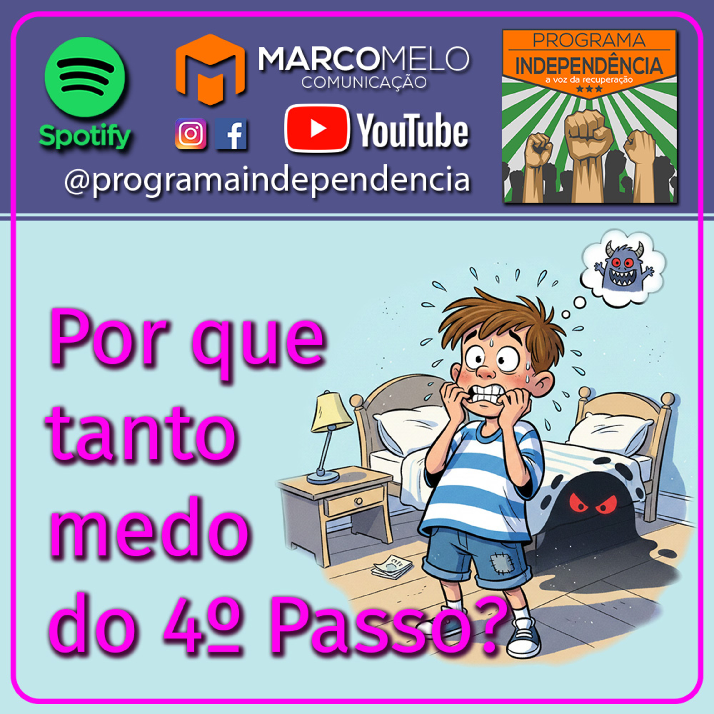 Por que tanto medo do 4º Passo? episode artwork