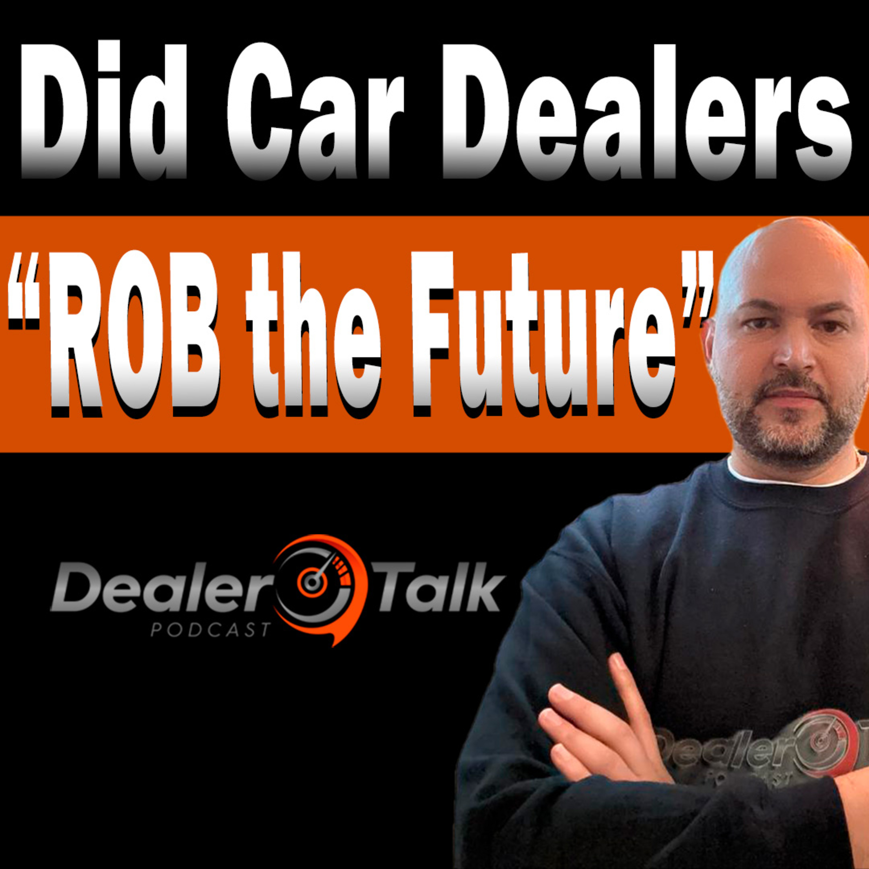 DEALER TALK