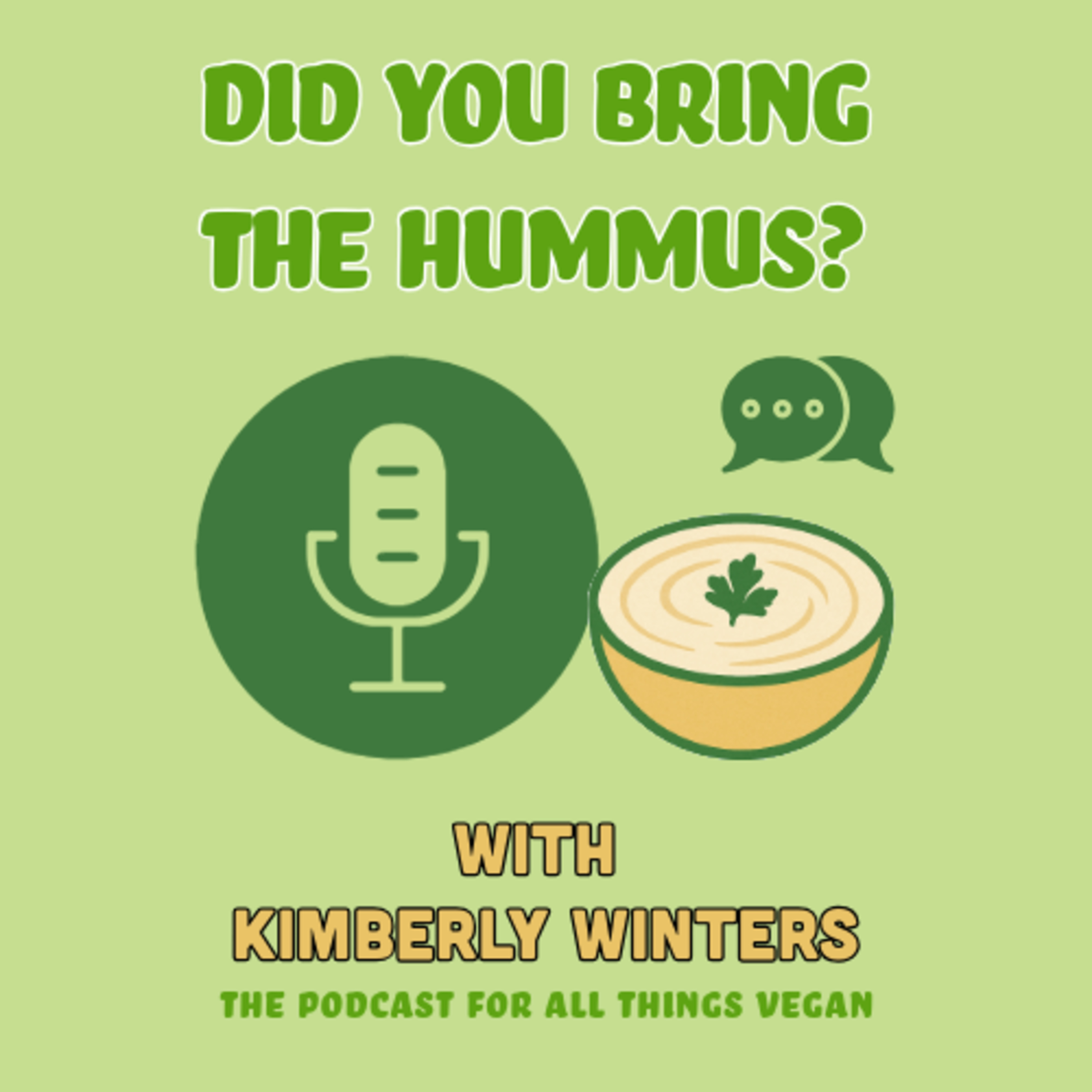 Did You Bring the Hummus? with Kimberly Winters