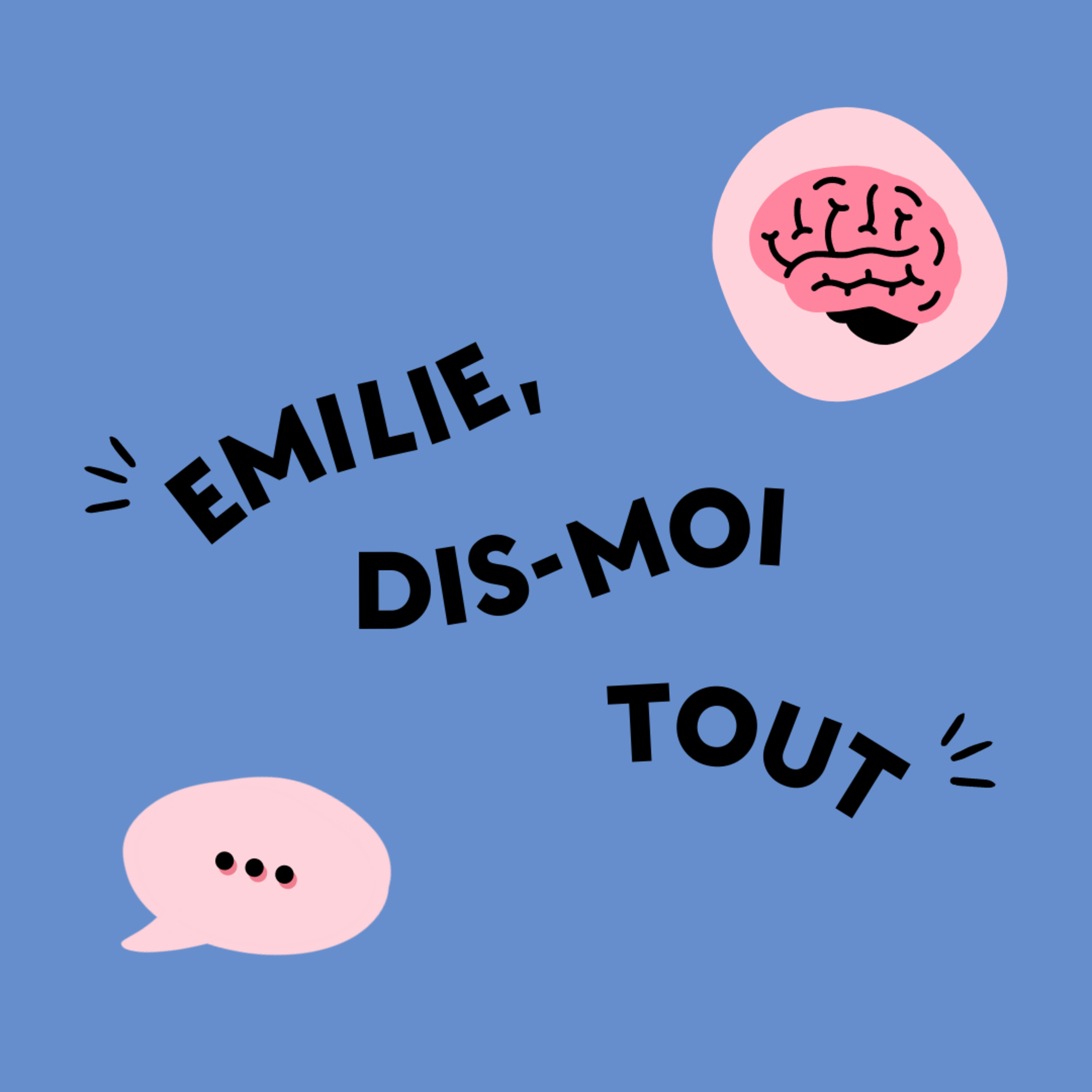 Emilie dis-moi tout ! episode artwork