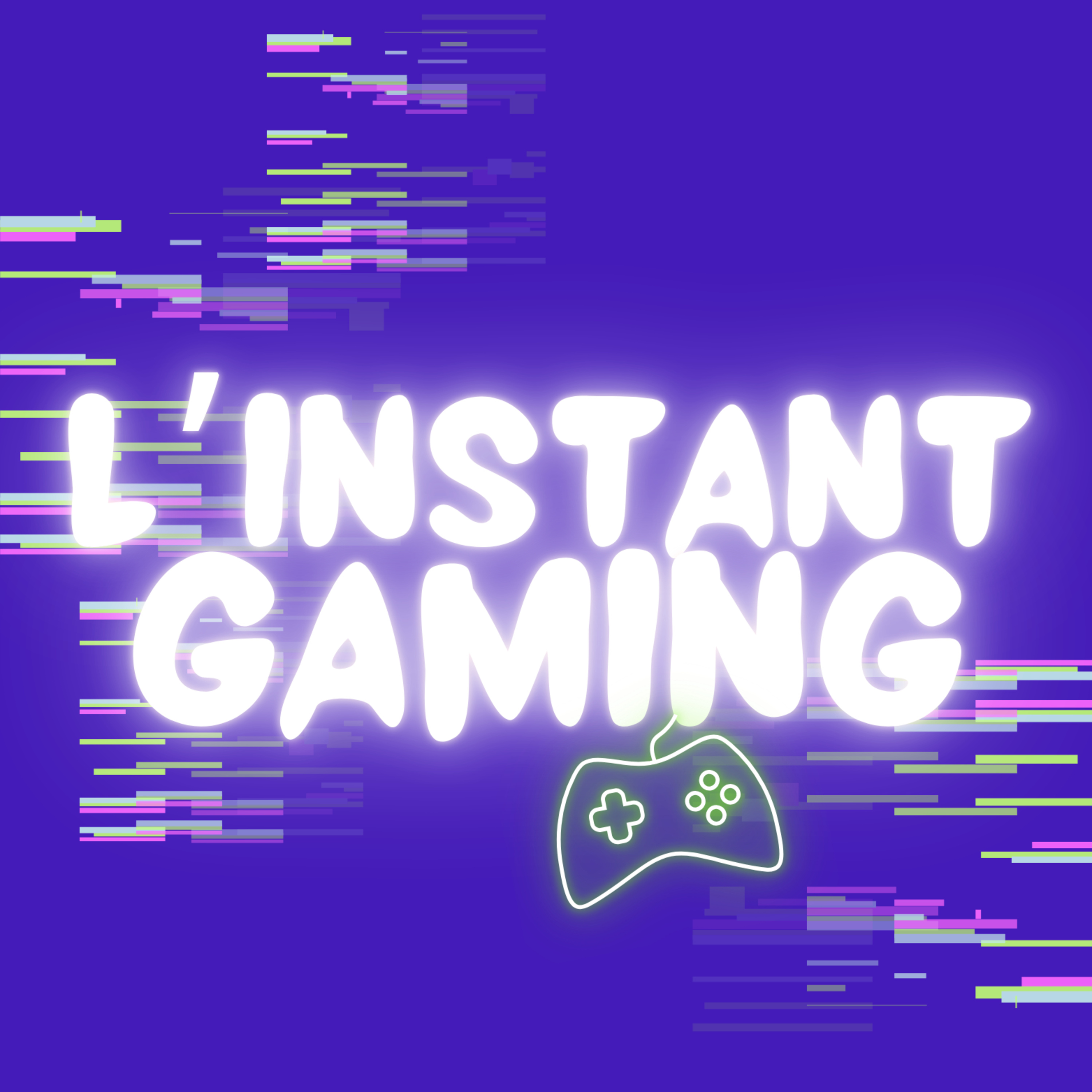 L'Instant Gaming episode artwork