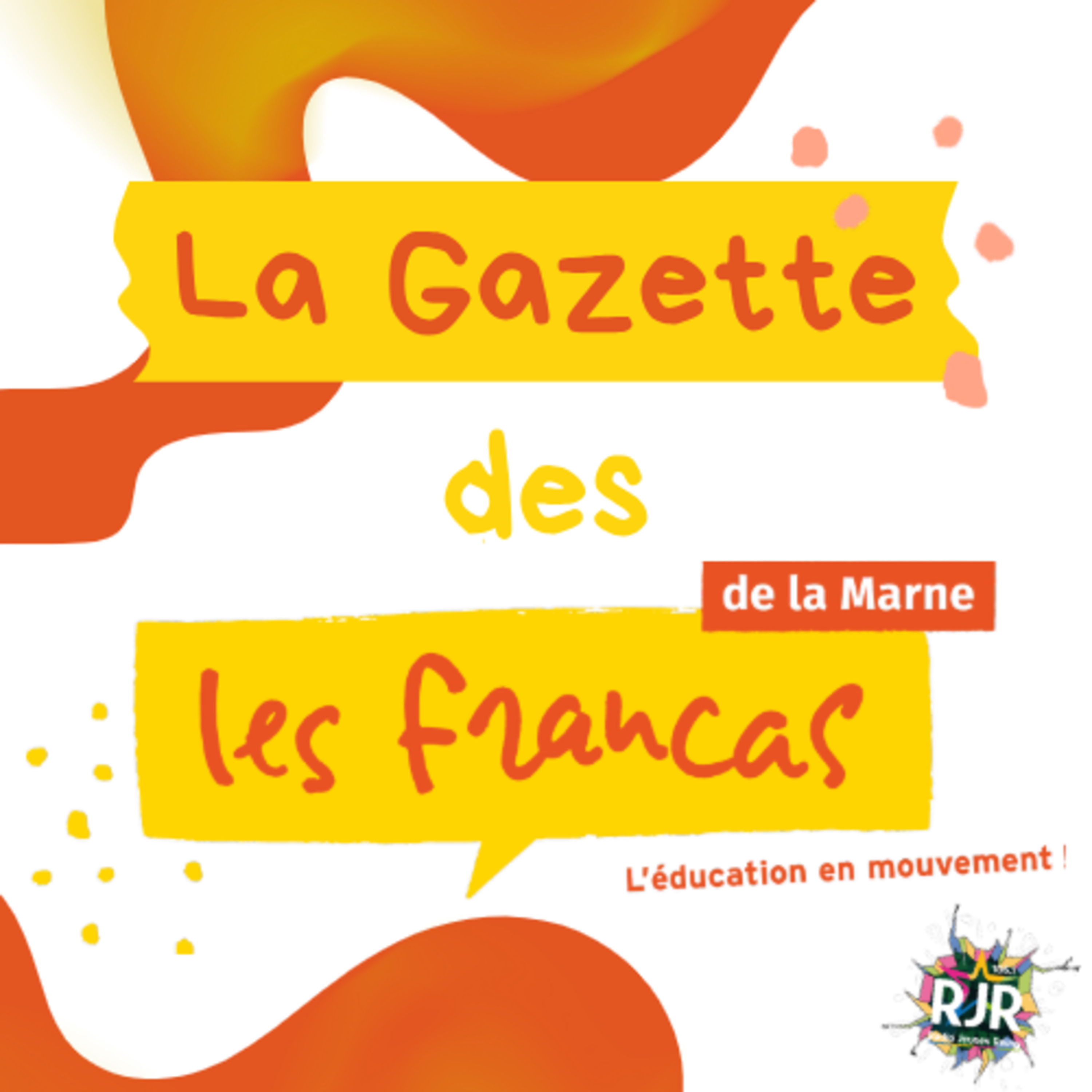 La Gazette des Francas - S6 Ep7 episode artwork