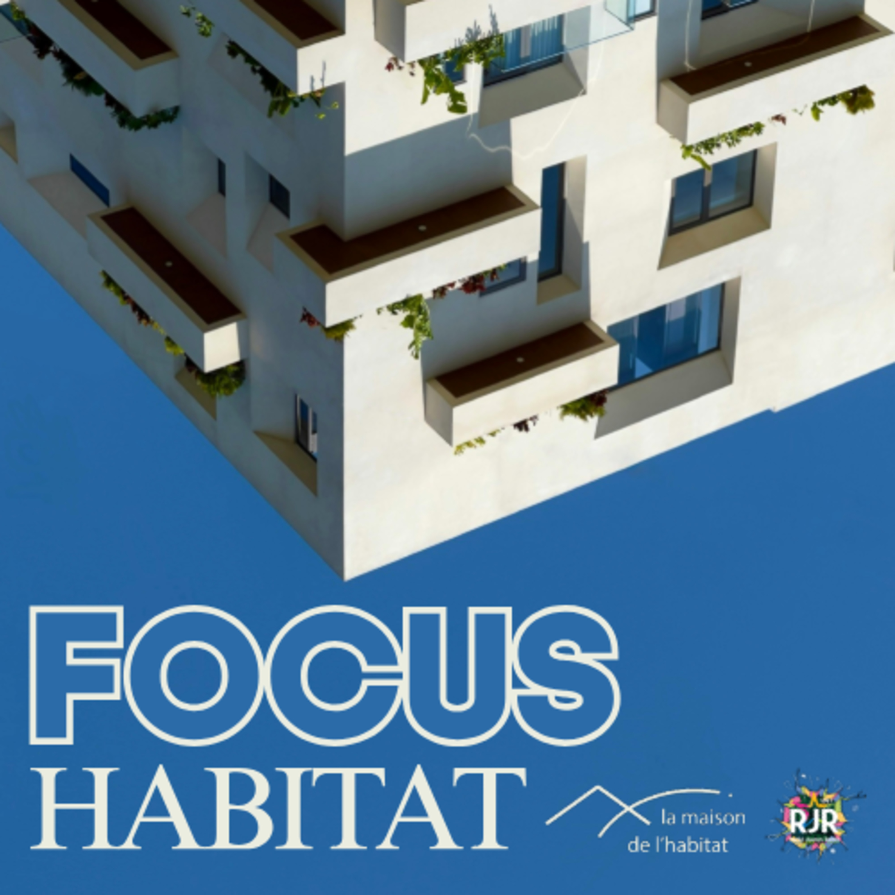 Focus Habitat - S6 Ep 3 episode artwork