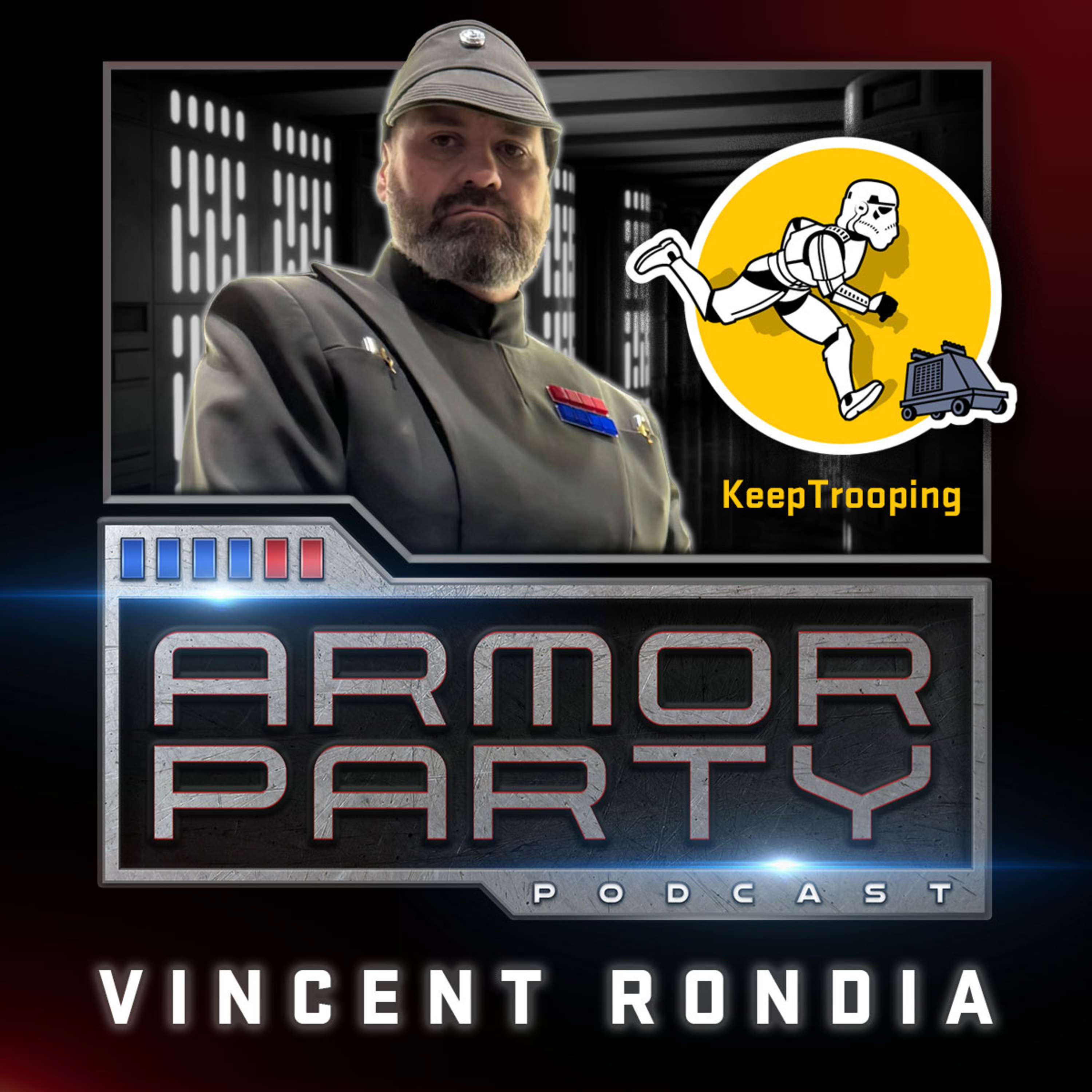 #325 | Armor Party with Vincent Rondia of Keep Trooping episode artwork