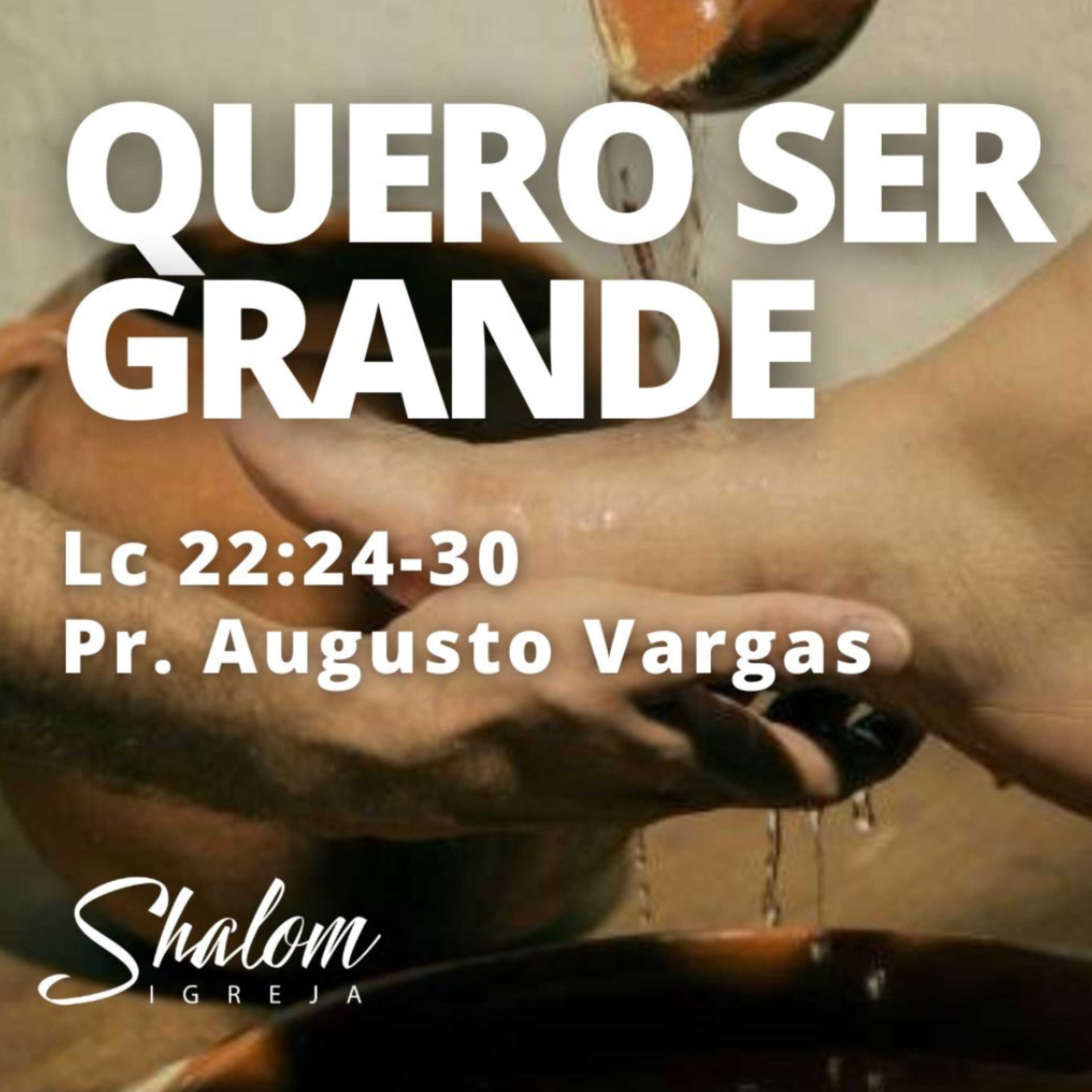 Quero ser grande - Pr. Augusto Vargas - 09-11-2025 episode artwork