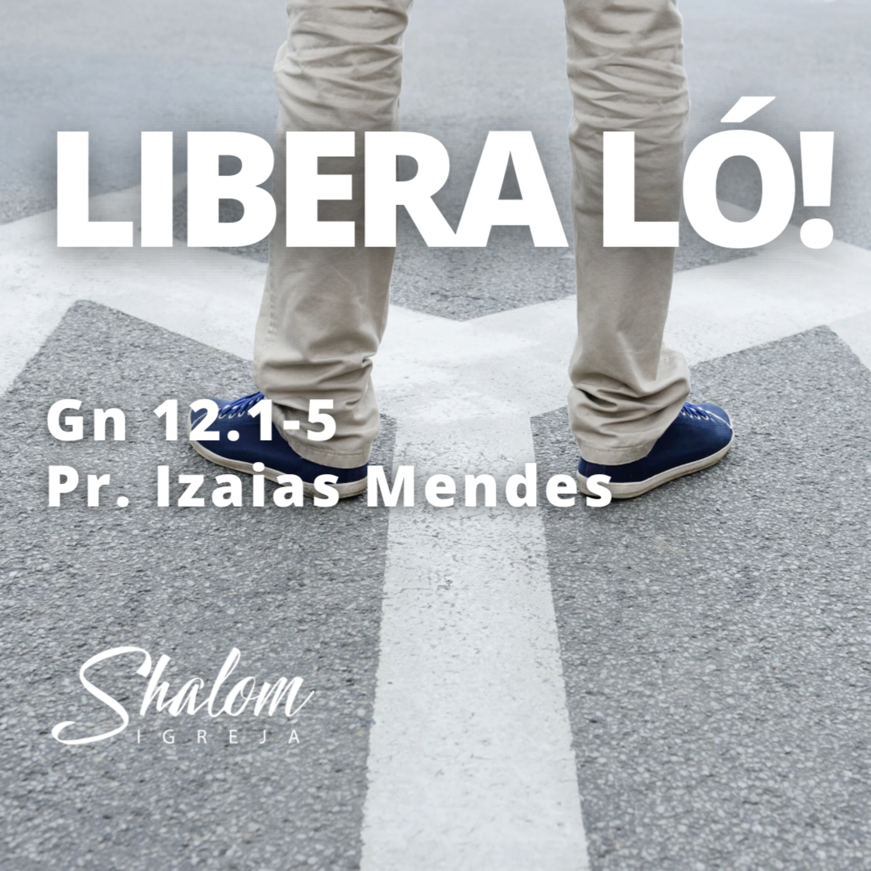 Libera Ló - Pr. Izaias Mendes - 02-11-2025 episode artwork
