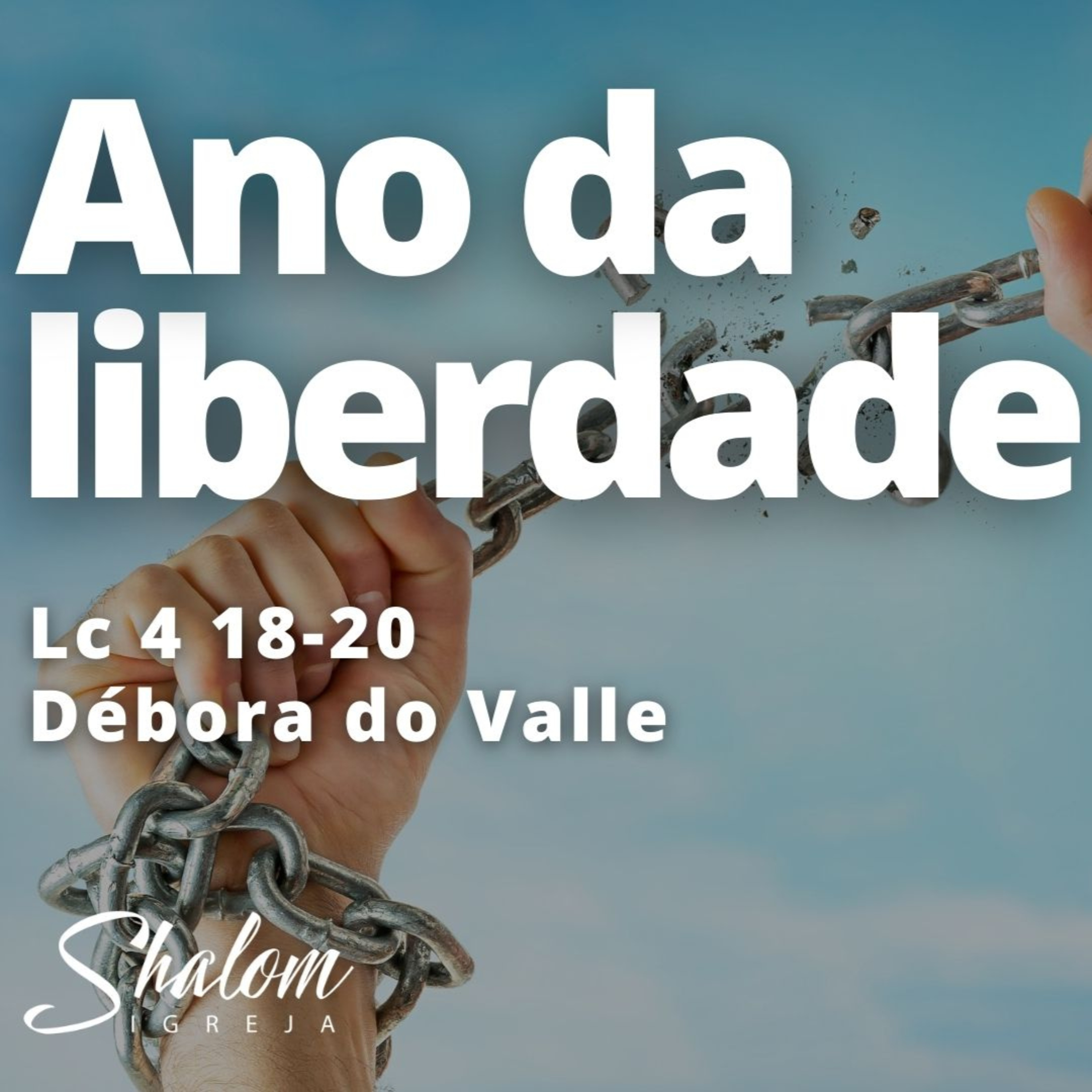 Ano da liberdade - Débora do Valle - 11-01-2026 episode artwork
