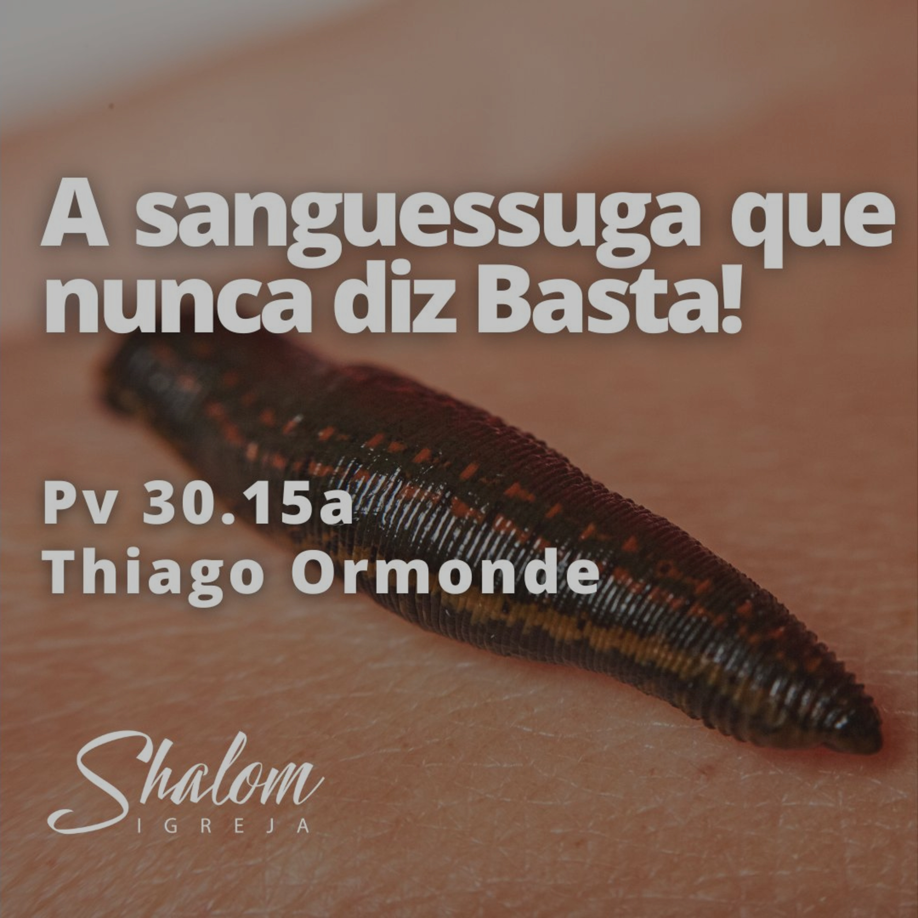 A sanguessuga que nunca diz Basta! - Thiago Ormonde - 25-01-2026 episode artwork