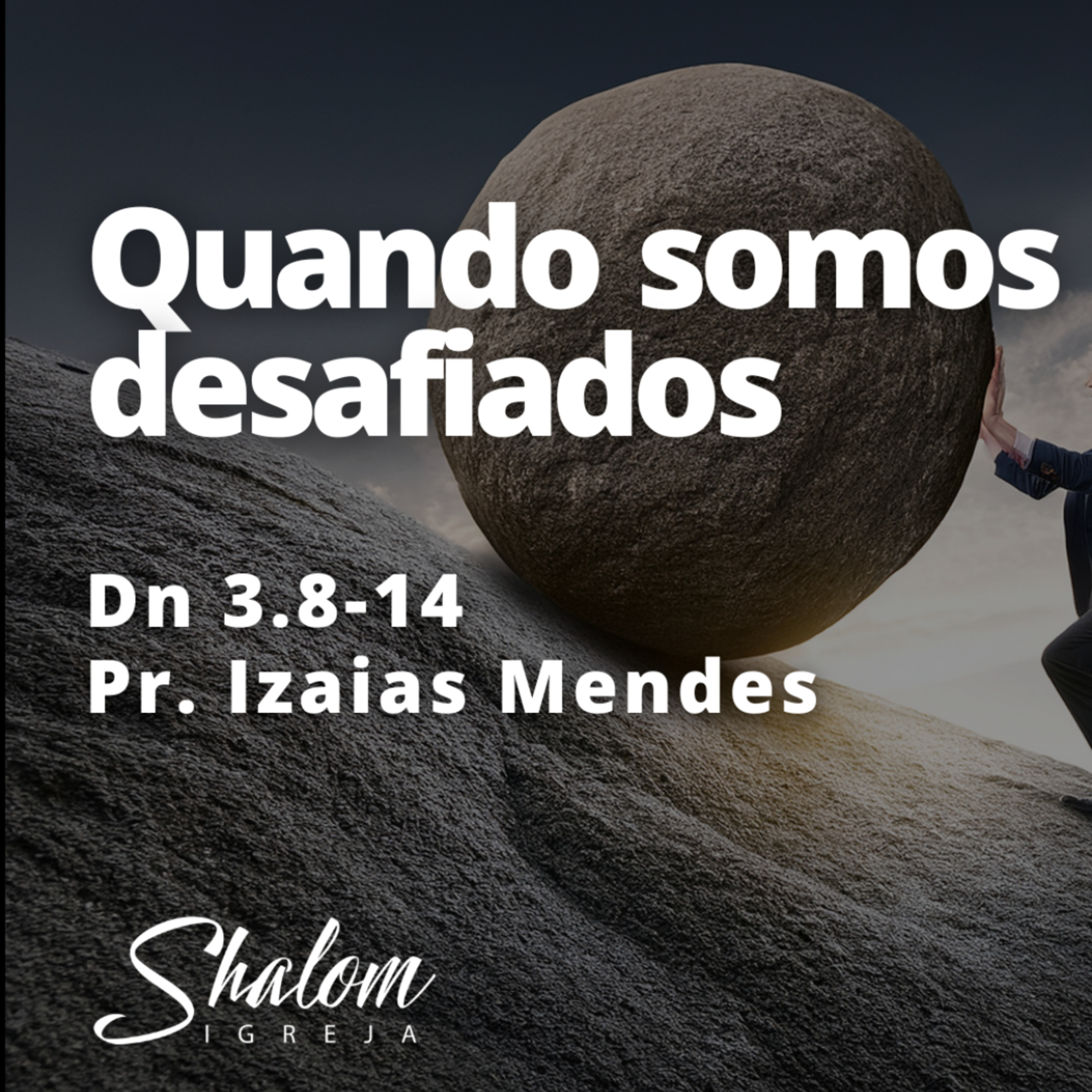Quando somos desafiados - Pr. Izaias Mendes - 22-02-2026 episode artwork