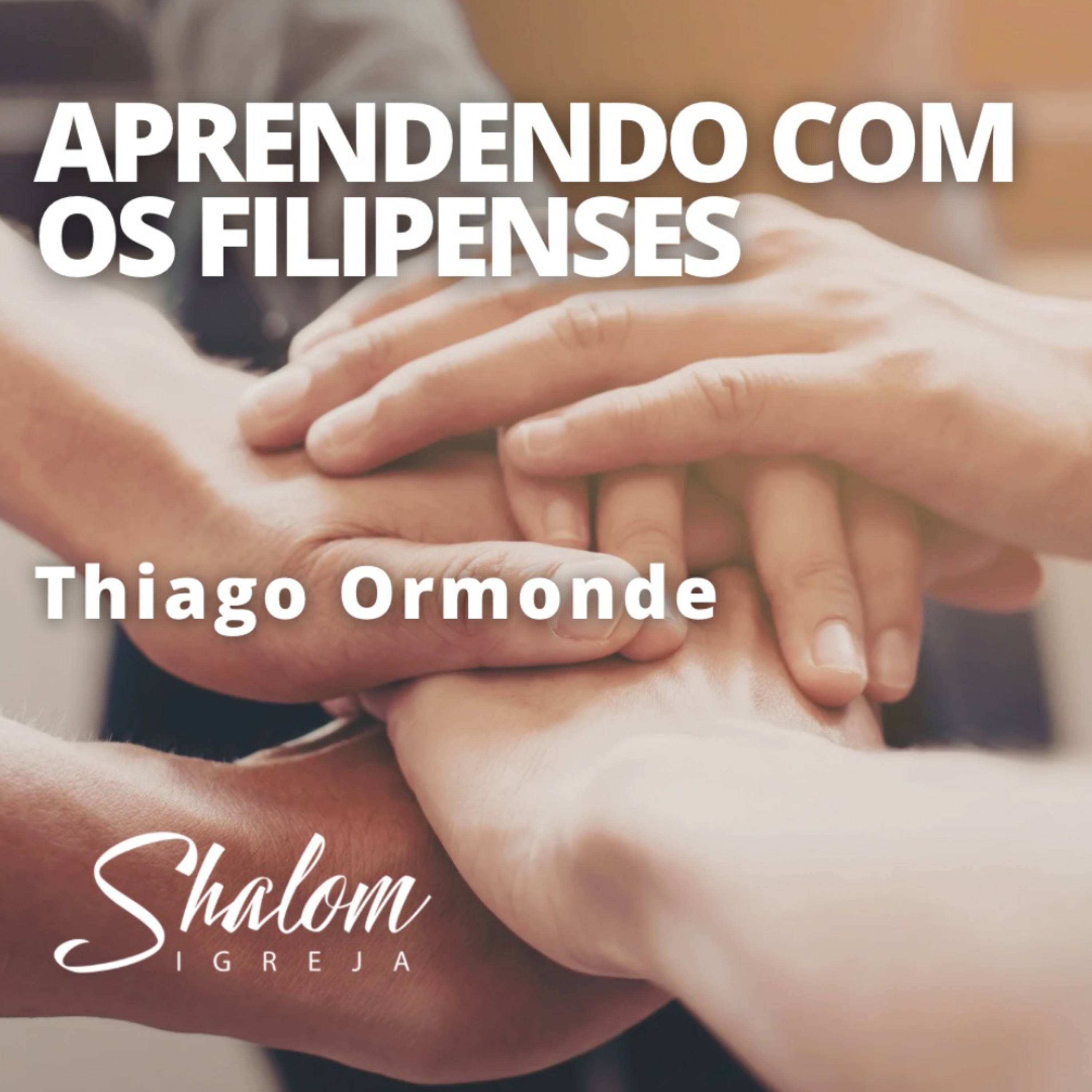Aprendendo com os Filipenses - Thiago Ormonde - 15-03-2026 episode artwork