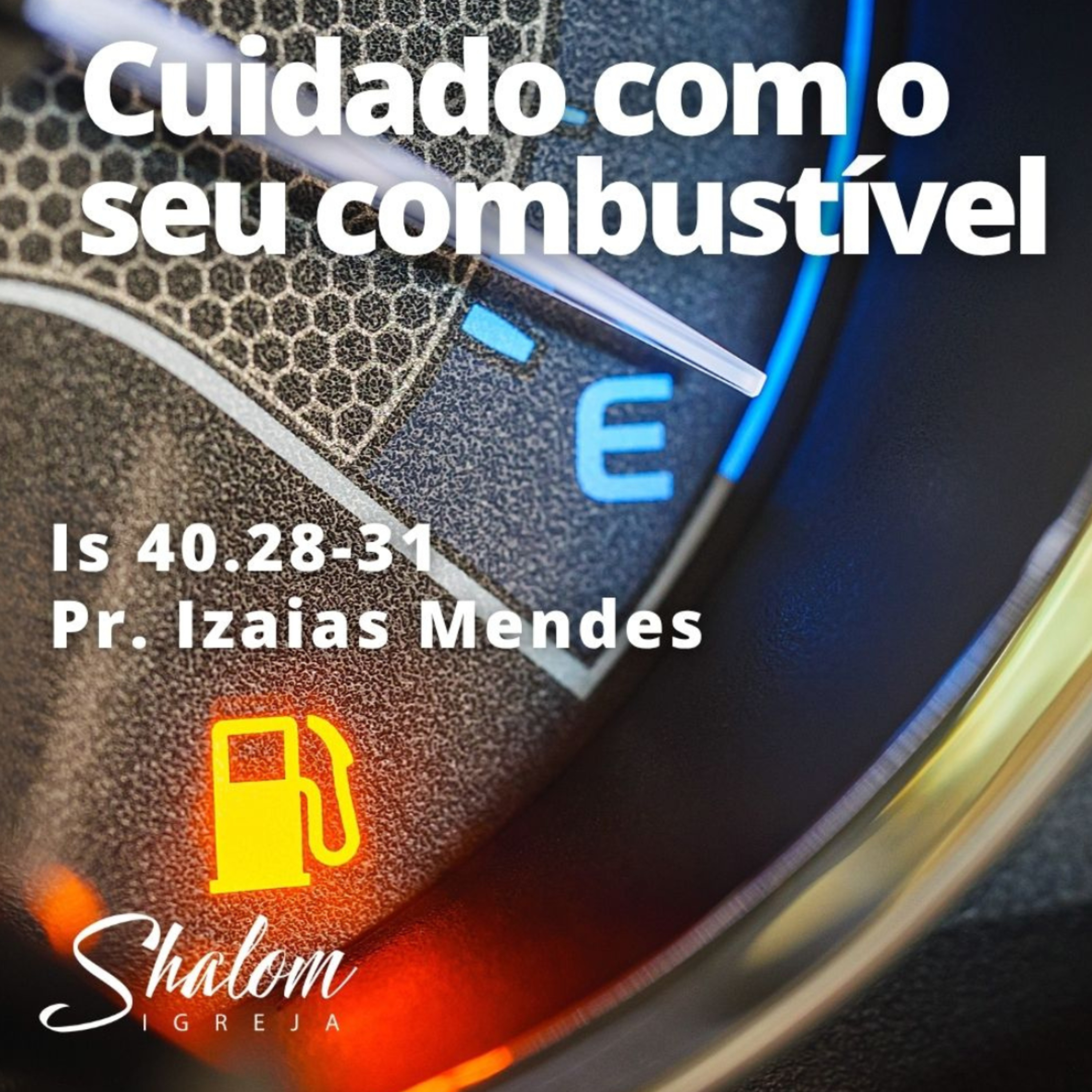 Cuidado com o seu combustível - Pr. Izaias Mendes - 12-04-2026 episode artwork