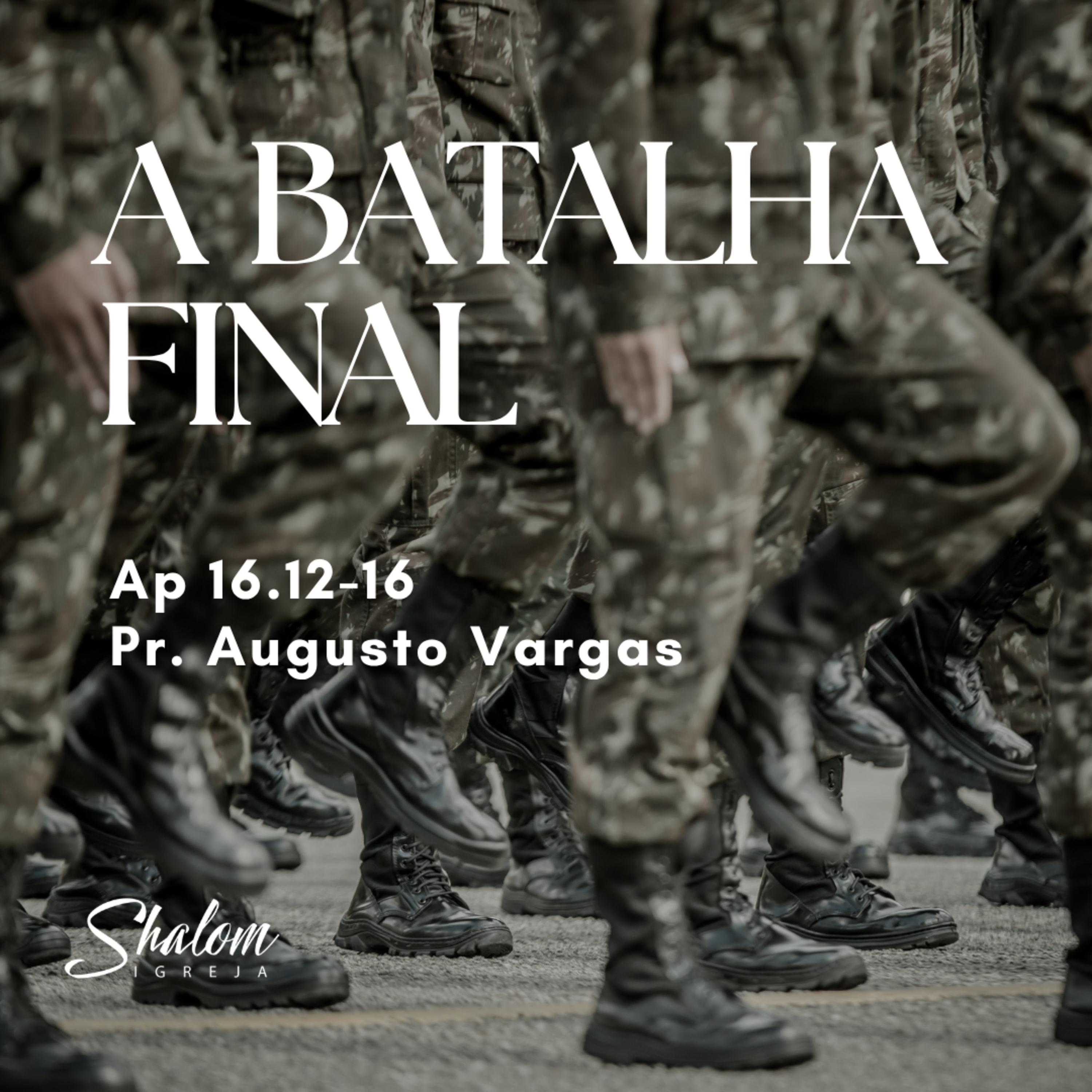 A Batalha Final - Pr. Augusto Vargas - 07-06-2026 episode artwork
