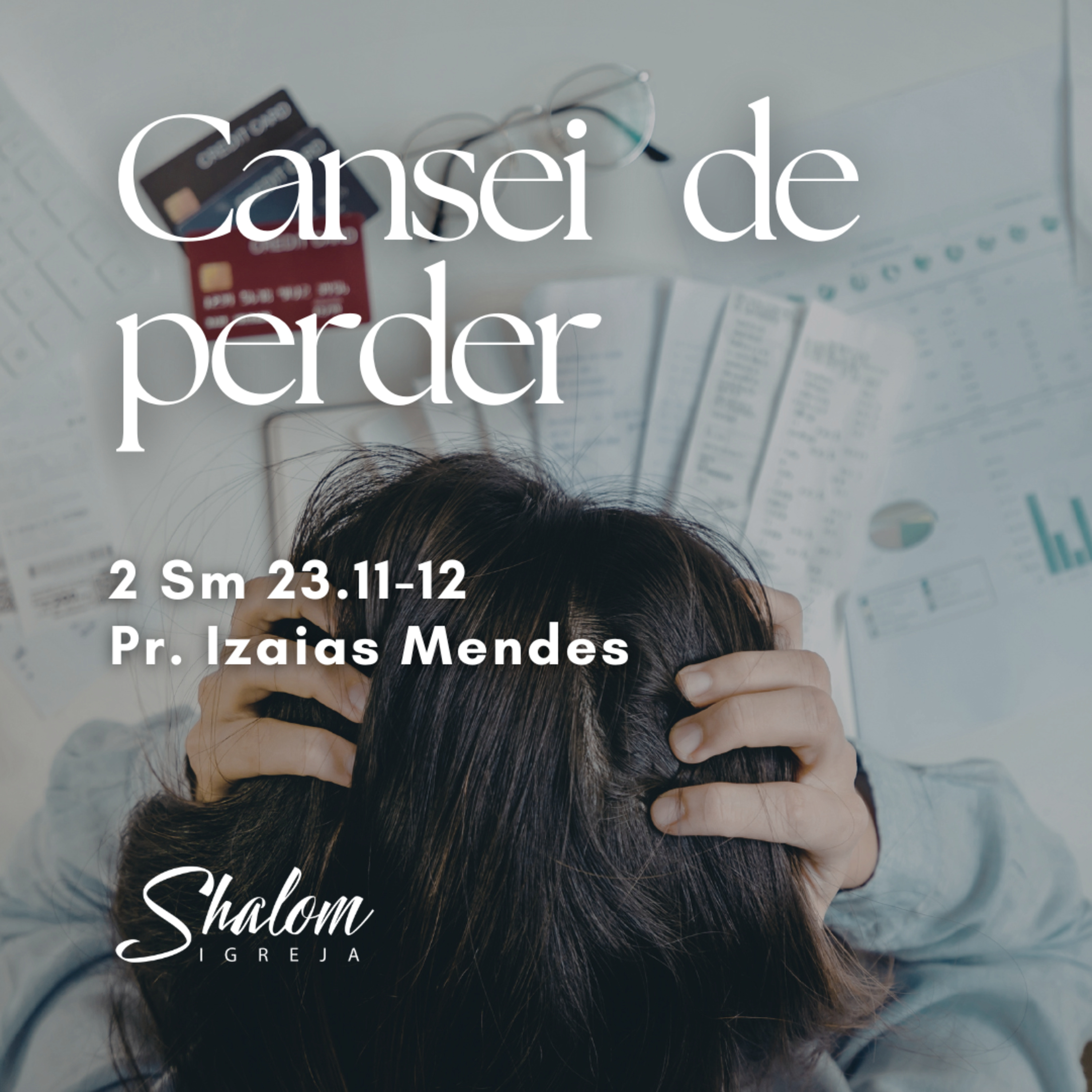 Cansei de perder - Pr. Izaias Mendes - 14-06 2026 episode artwork