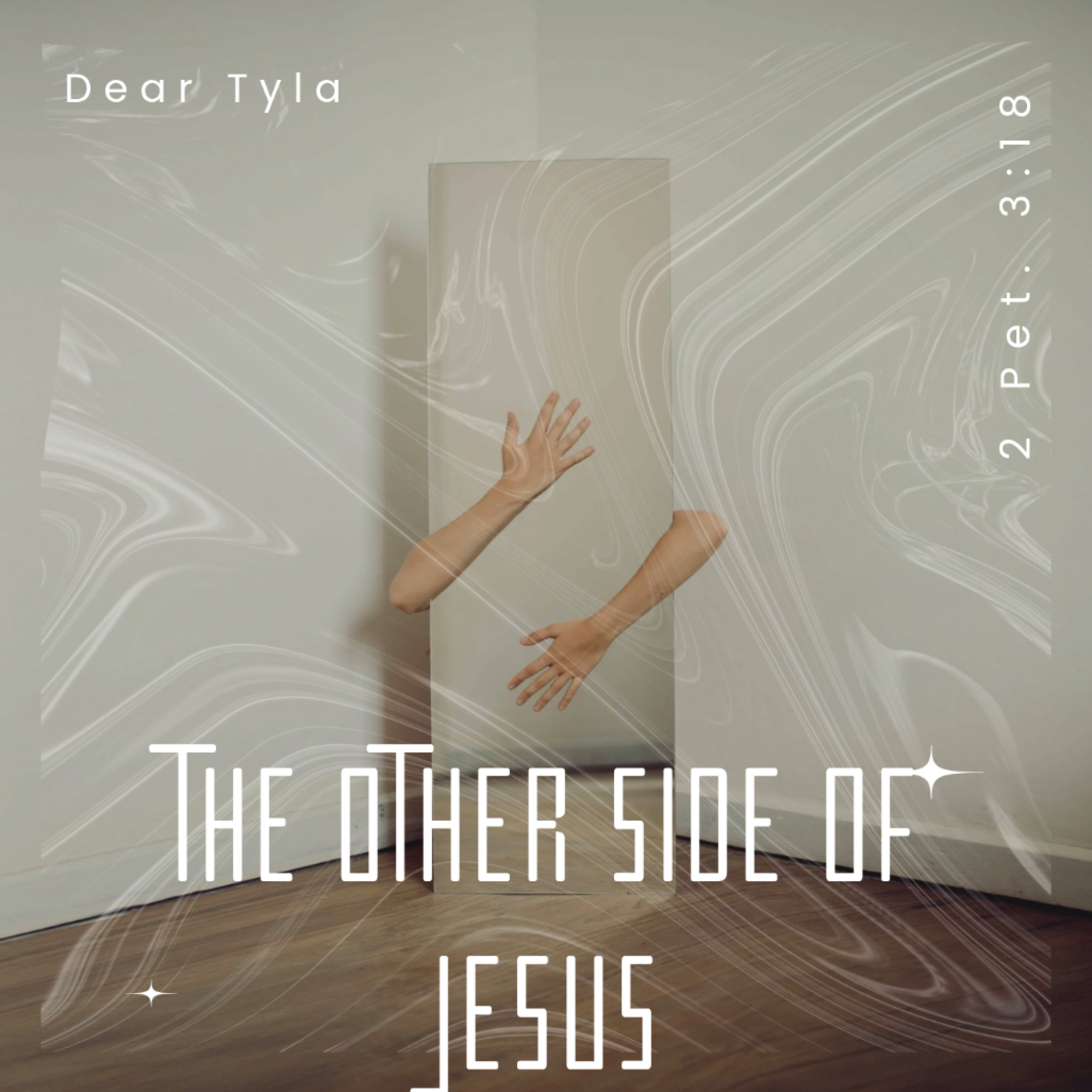 The Other Side Of Jesus (2 Pet 3:18)