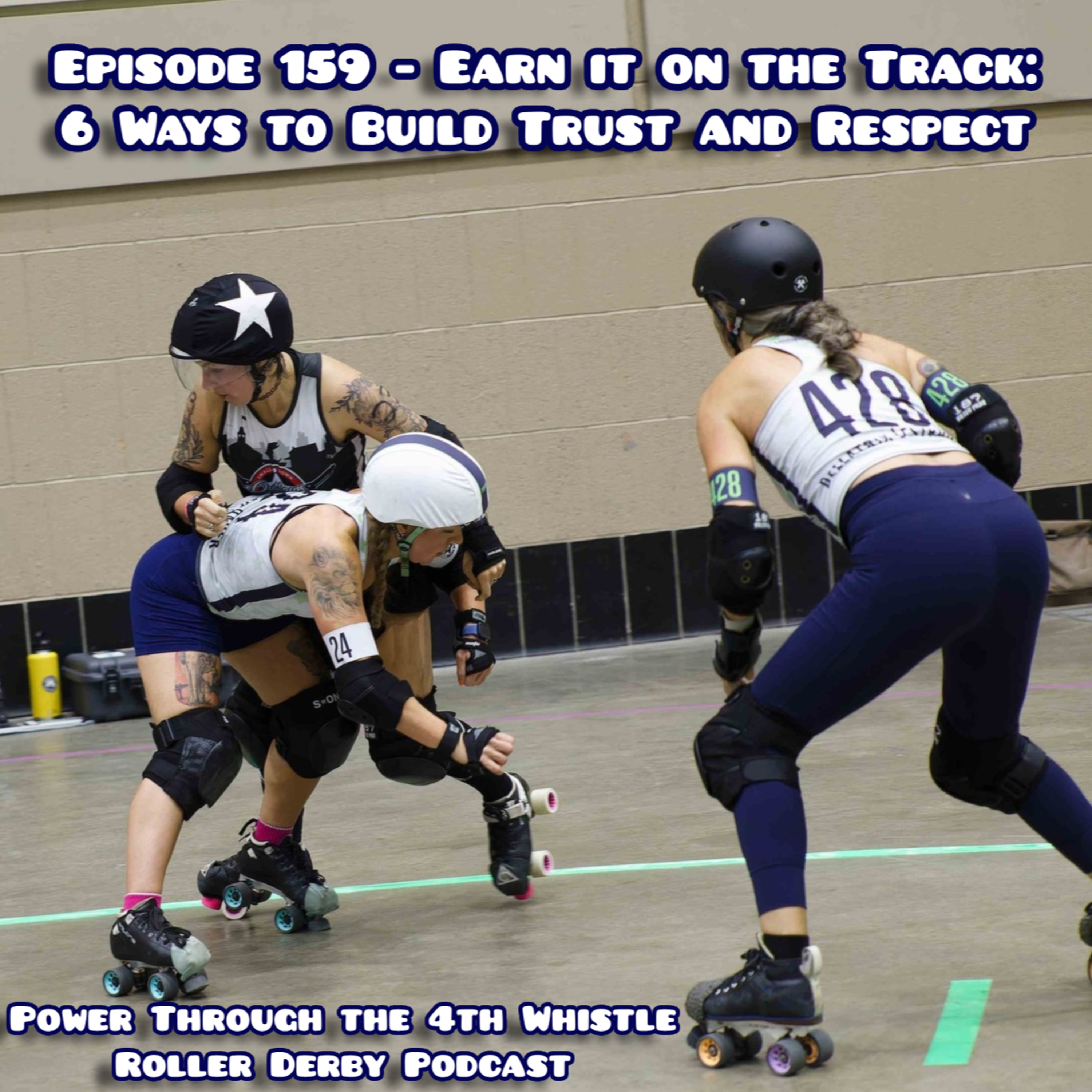 159 - EARN IT on the Track: 6 Ways to Build Trust and Respect episode artwork