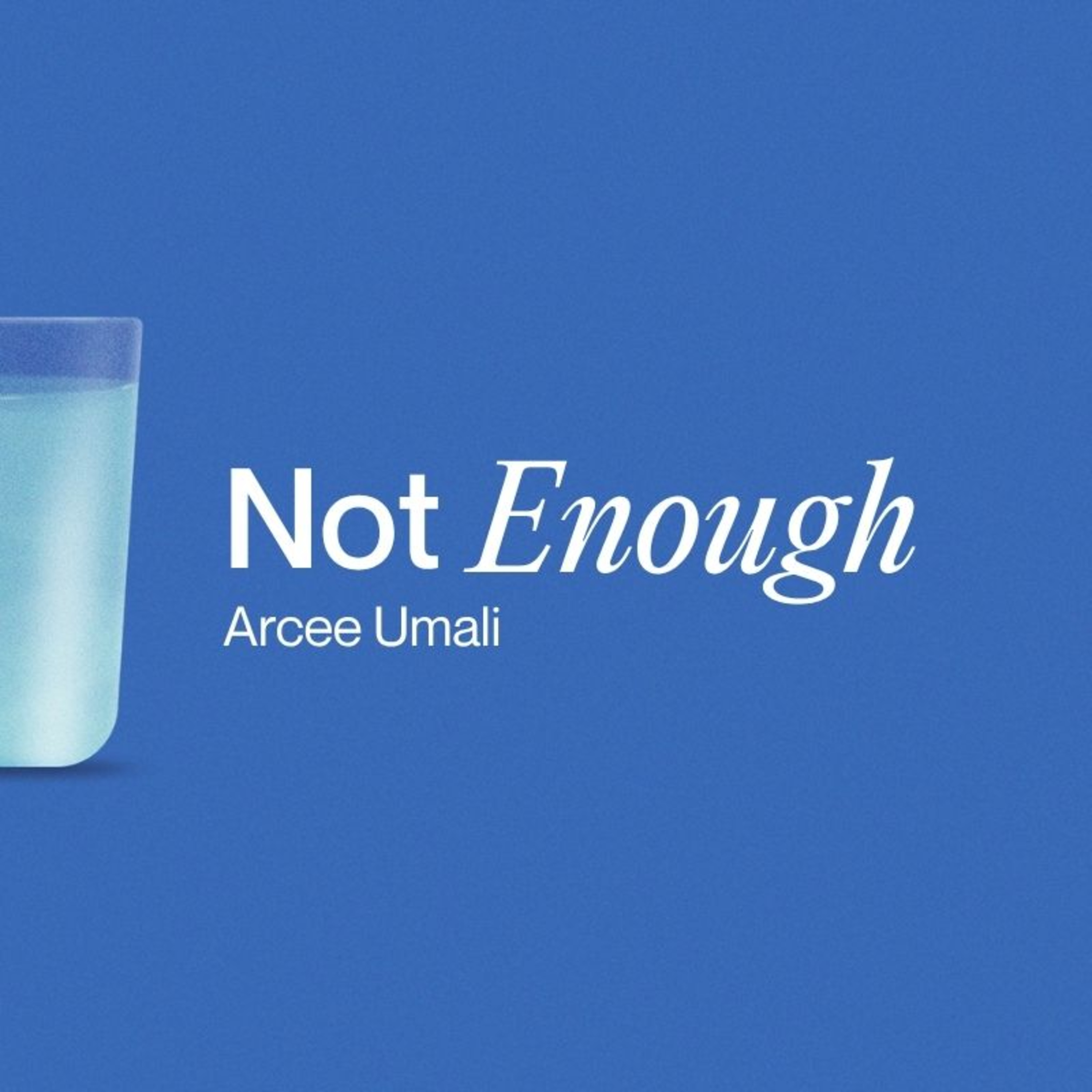 Always Enough 01: Not Enough episode artwork