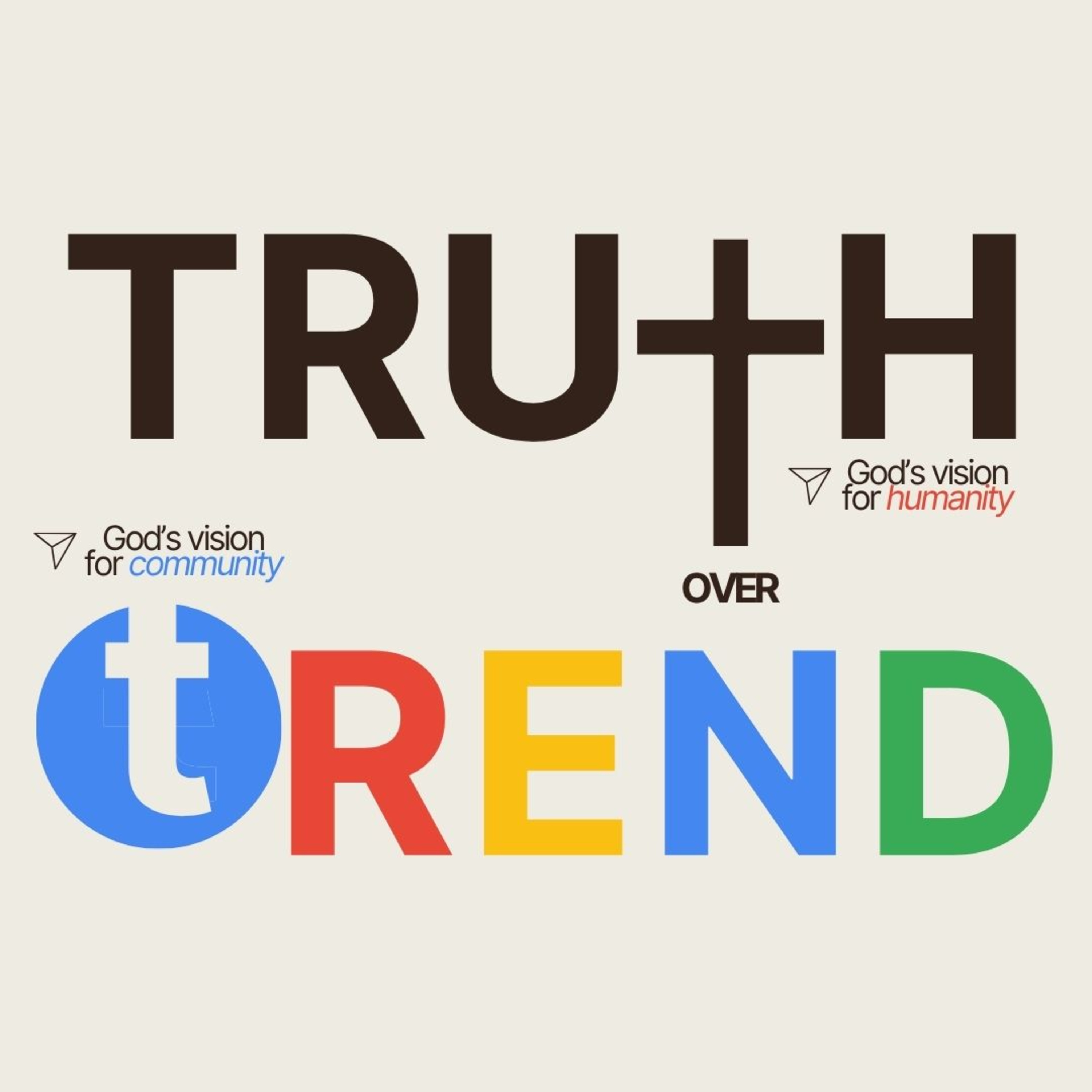 Truth Over Trend: God's Vision for Humanity episode artwork