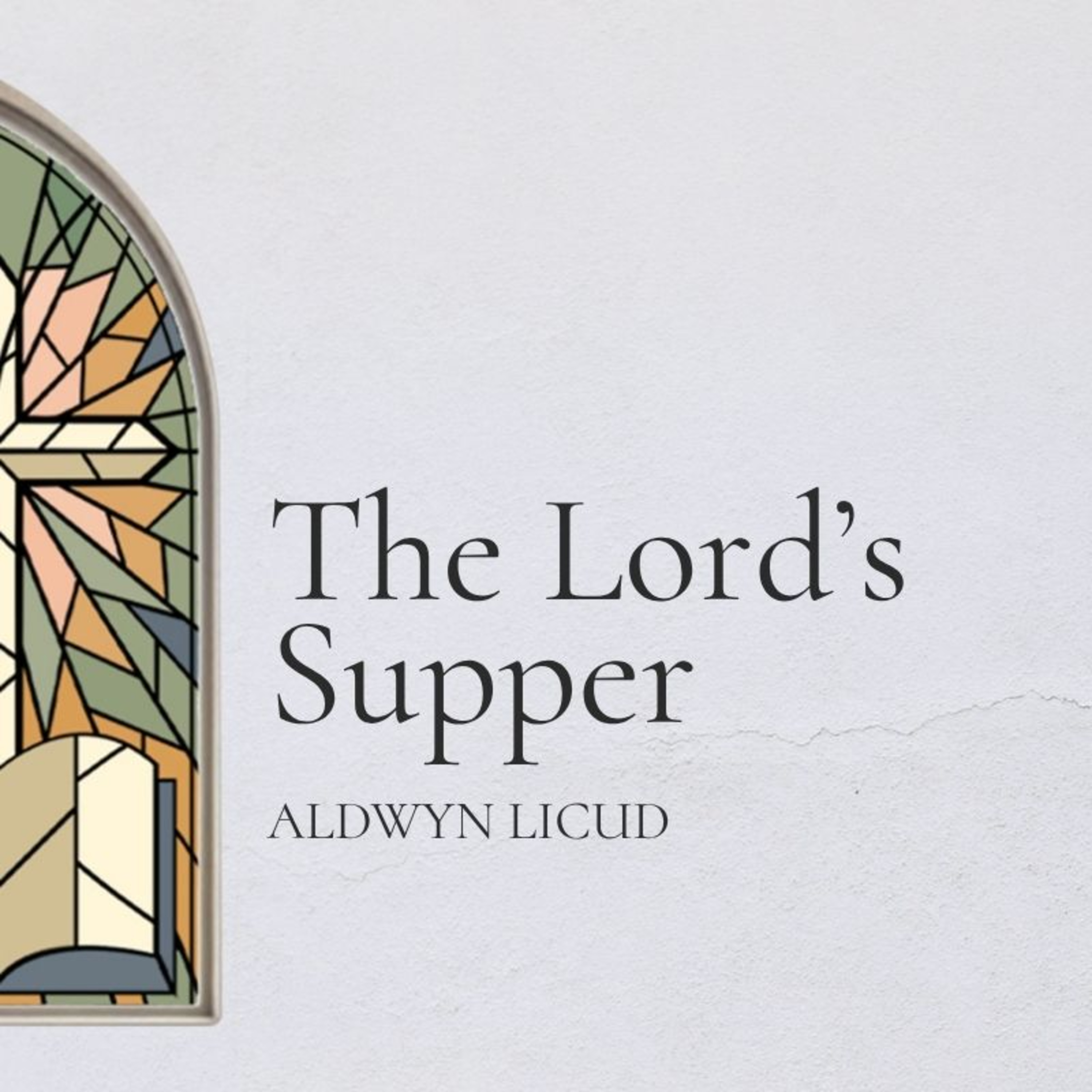 When We Gather 04: The Lord's Supper episode artwork