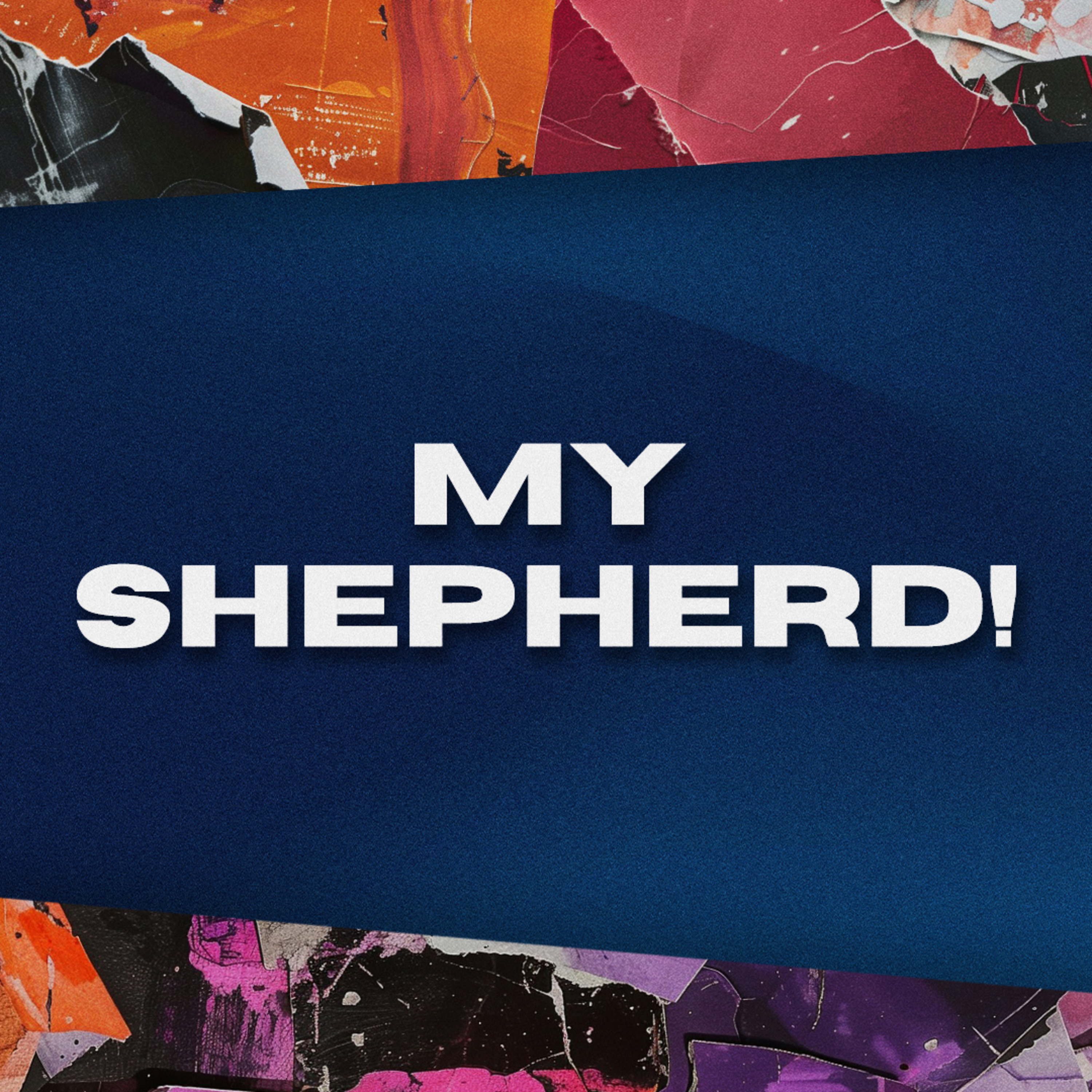 My Shepherd! | Rev Calvin Lee episode artwork
